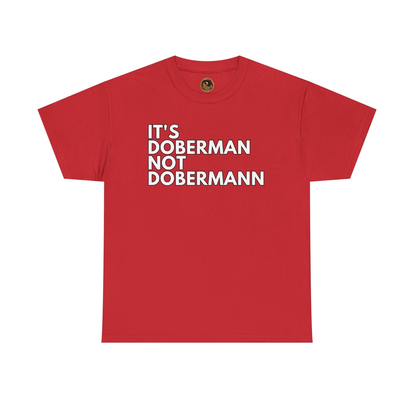 It's Doberman 1 Private Lable Unisex Heavy Cotton Tee