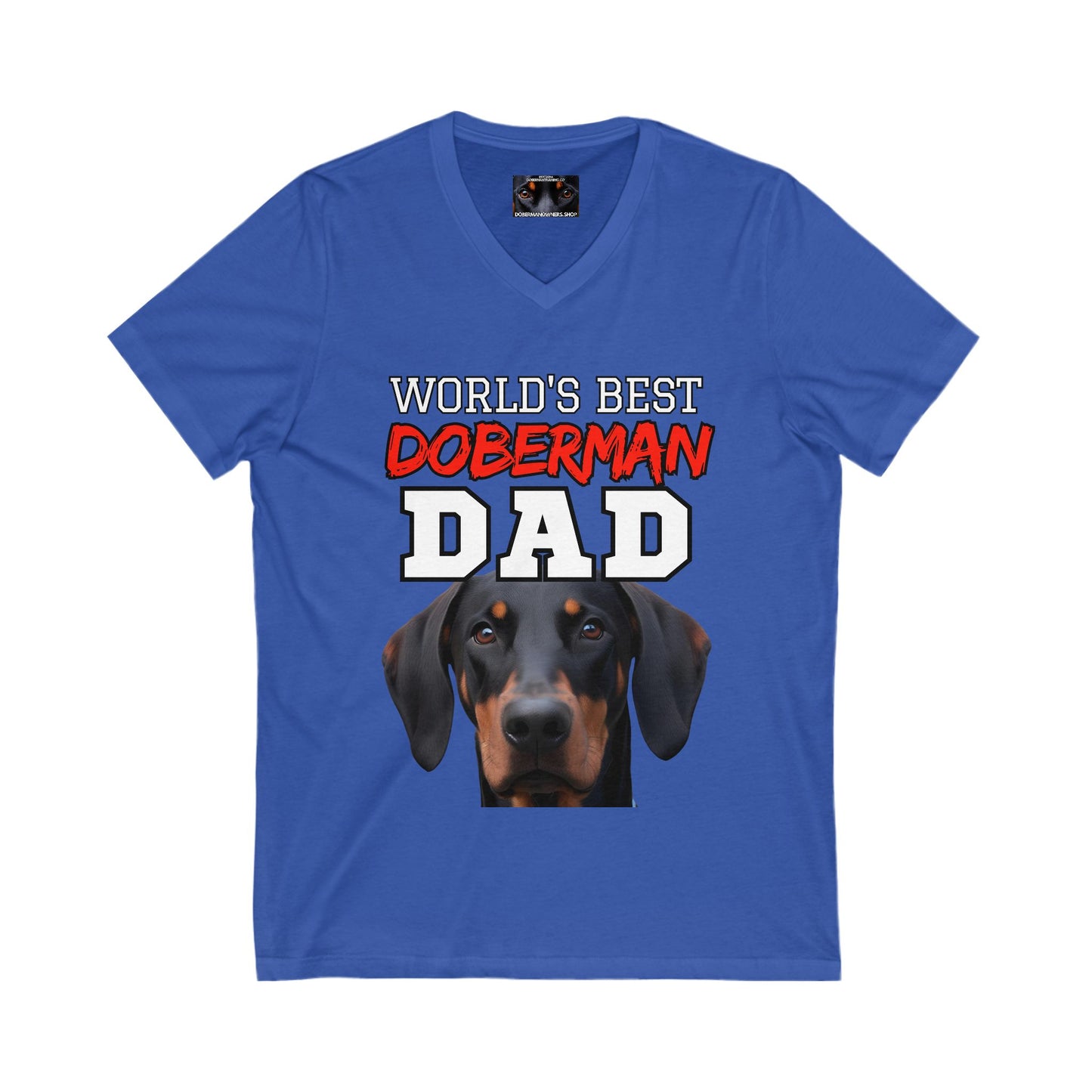 Doberman Dad S3 Private Label Unisex Jersey Short Sleeve V-Neck Tee