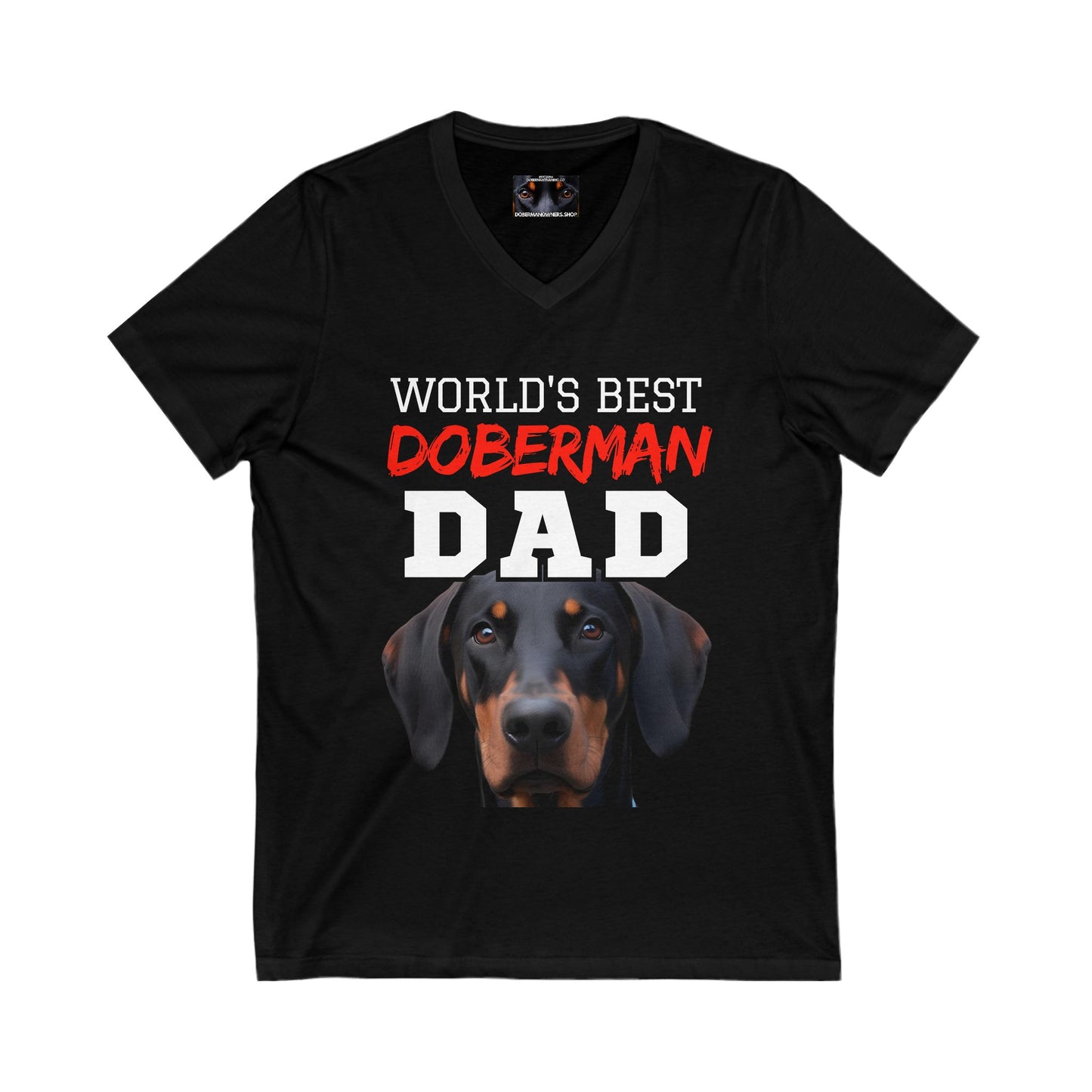 Doberman Dad S3 Private Label Unisex Jersey Short Sleeve V-Neck Tee