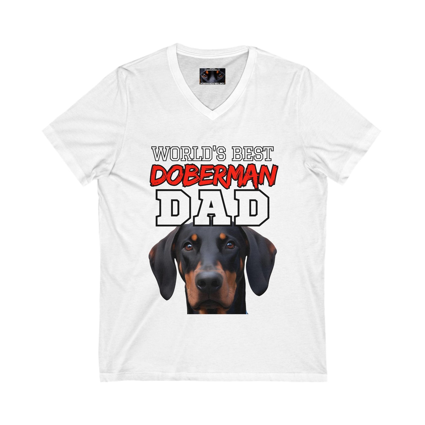 Doberman Dad S3 Private Label Unisex Jersey Short Sleeve V-Neck Tee