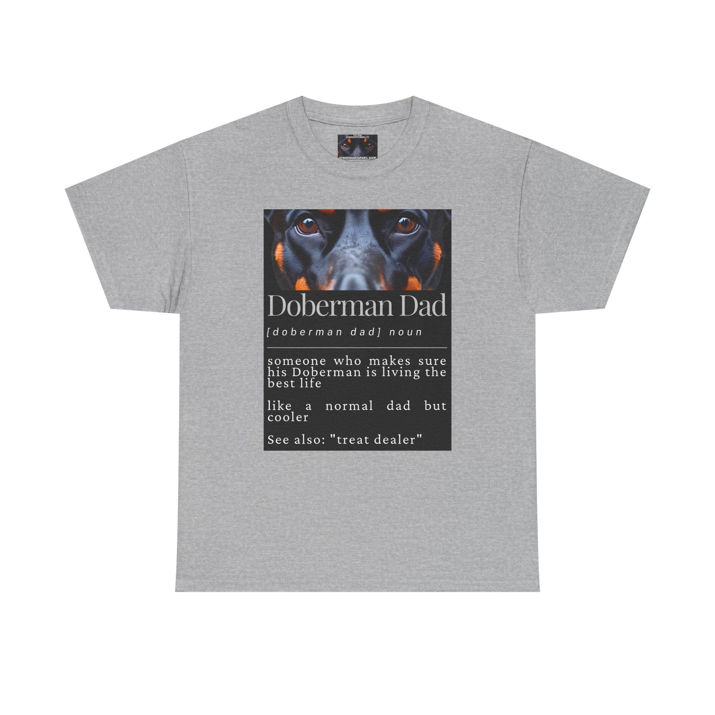 Doberman Dad S1 Private Lable Unisex Heavy Cotton Tee