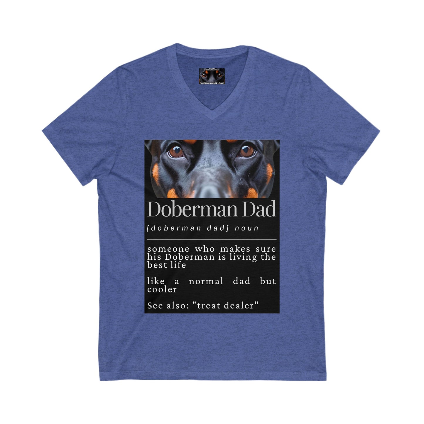 Doberman Dad S1 Private Label Unisex Jersey Short Sleeve V-Neck Tee
