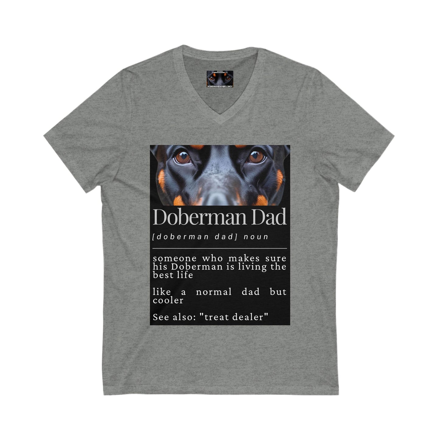 Doberman Dad S1 Private Label Unisex Jersey Short Sleeve V-Neck Tee