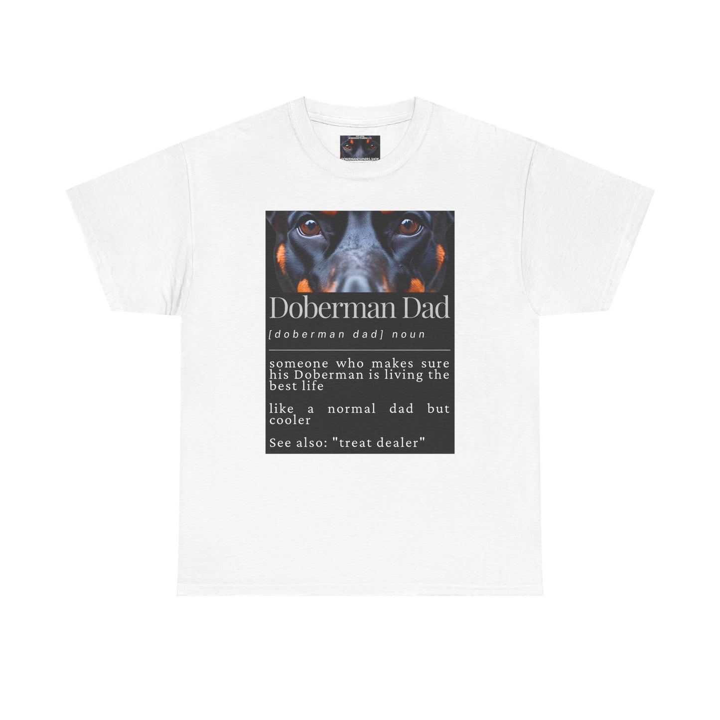 Doberman Dad S1 Private Lable Unisex Heavy Cotton Tee
