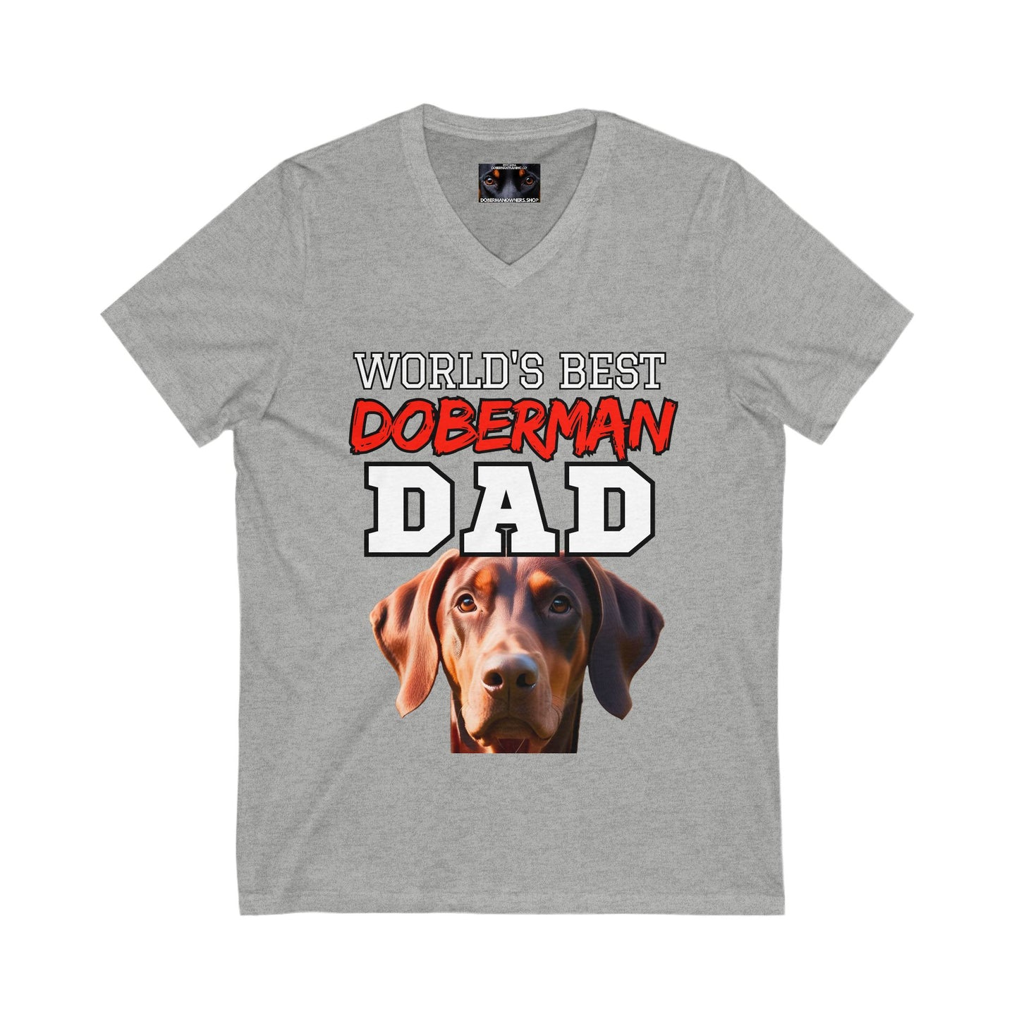 Doberman Dad S4 Private Label Unisex Jersey Short Sleeve V-Neck Tee