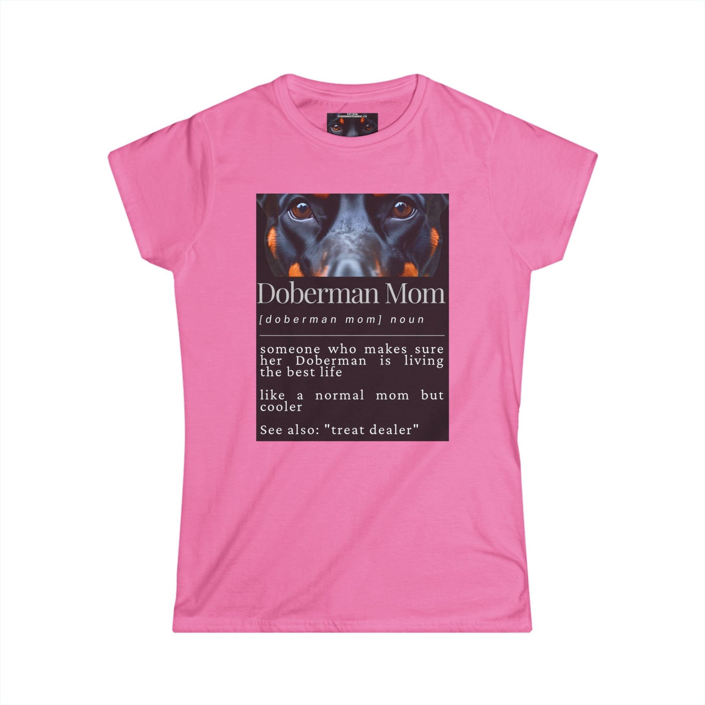 Doberman Mom S1 Women's Softstyle Tee