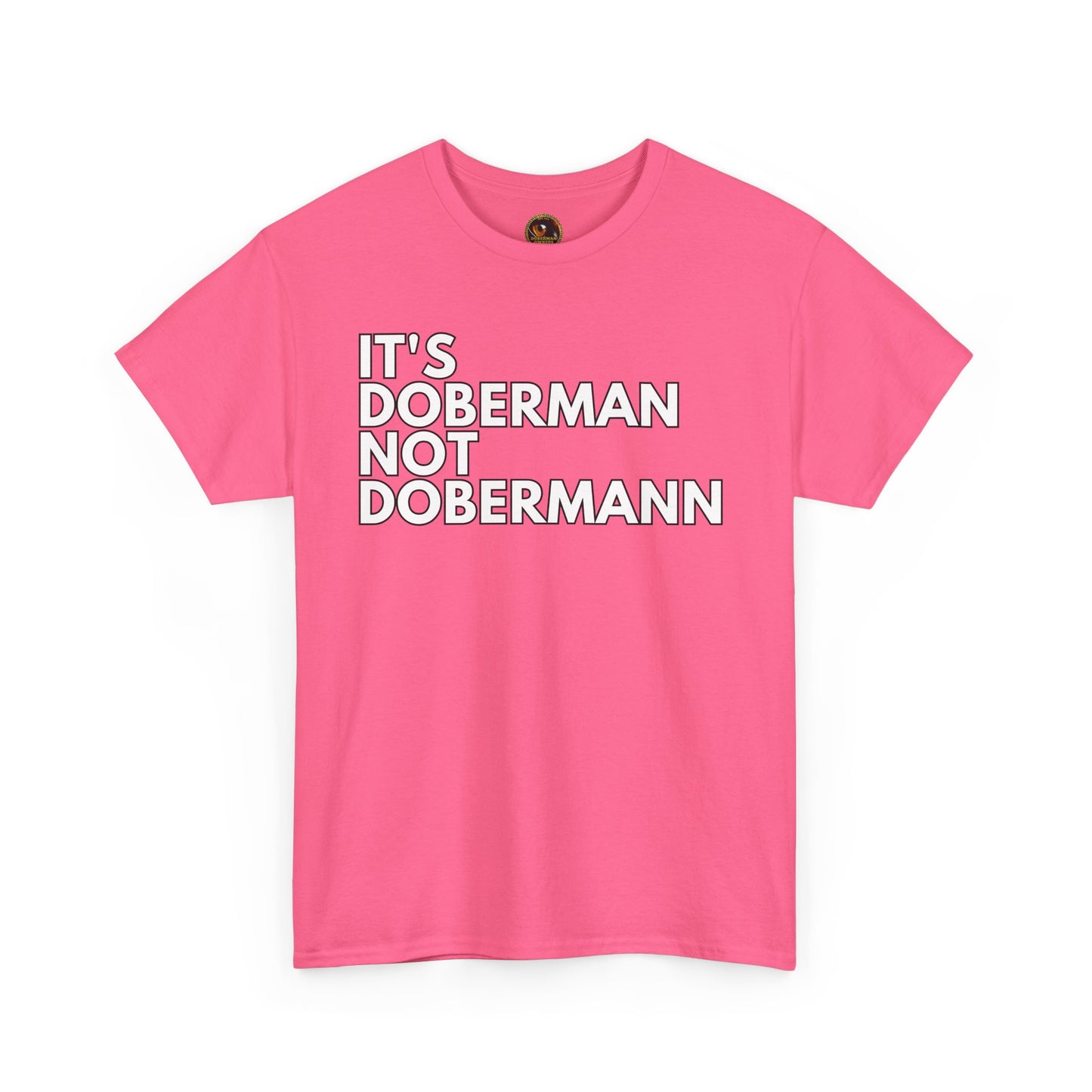 It's Doberman 1 Private Lable Unisex Heavy Cotton Tee