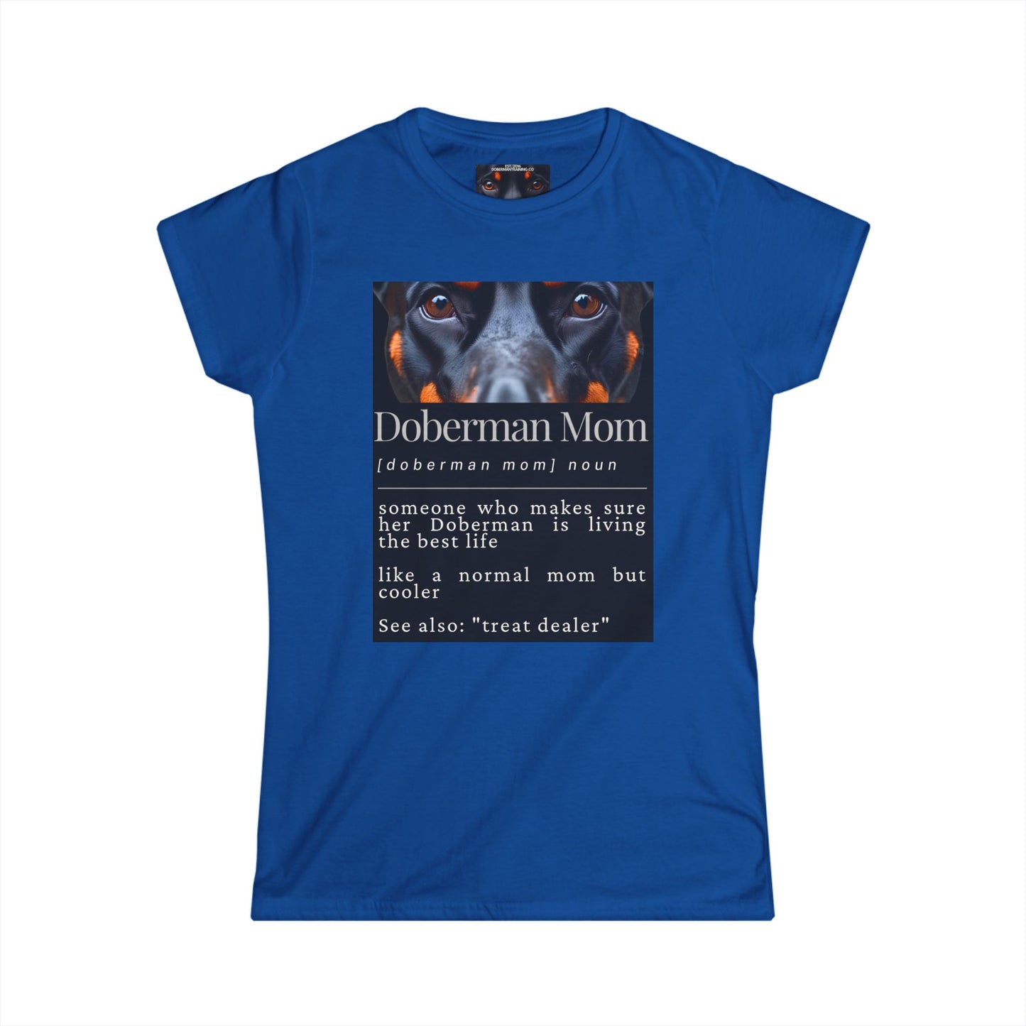 Doberman Mom S1 Women's Softstyle Tee