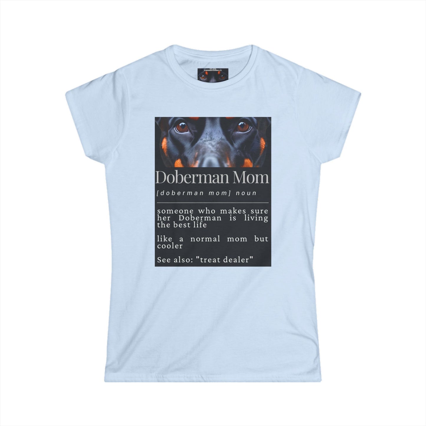 Doberman Mom S1 Women's Softstyle Tee