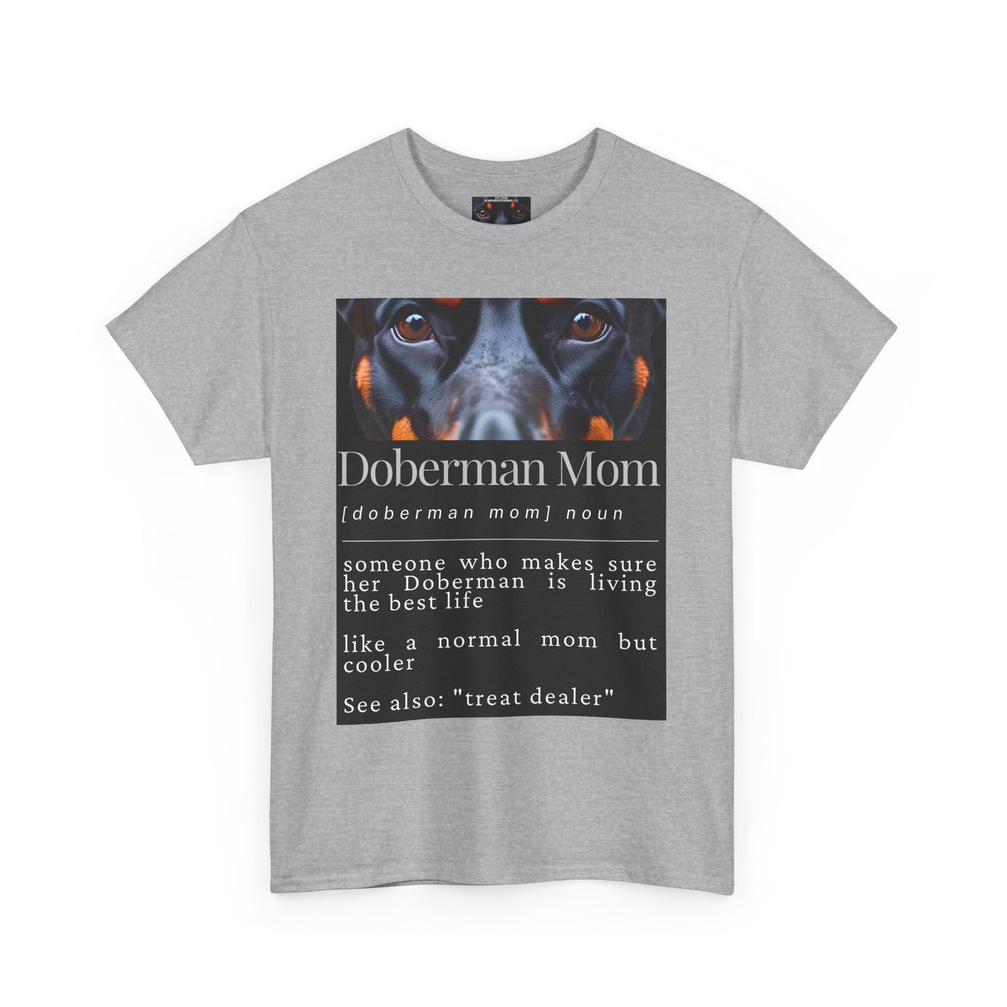Doberman Mom S1 Private Lable Unisex Heavy Cotton Tee