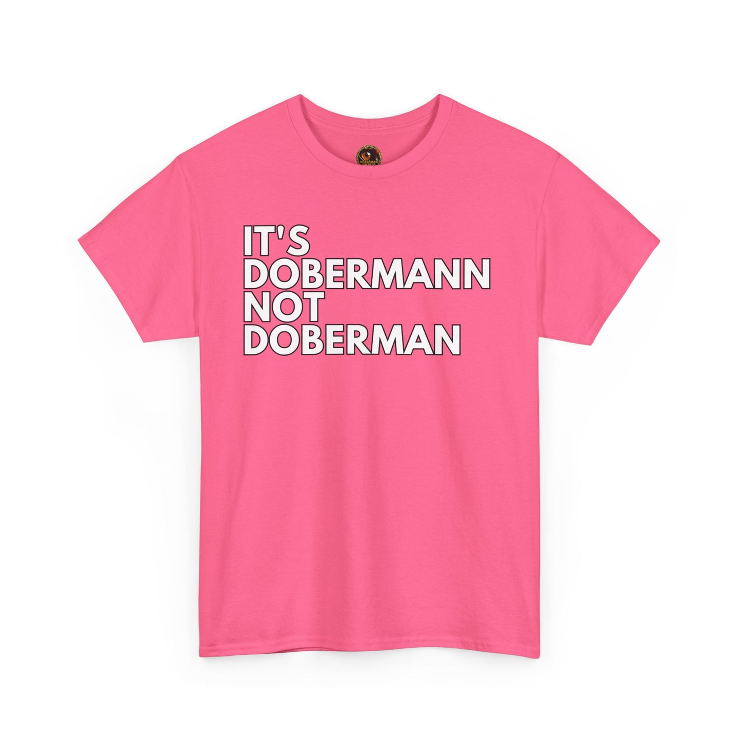 It's Dobermann 1 Private Lable Unisex Heavy Cotton Tee