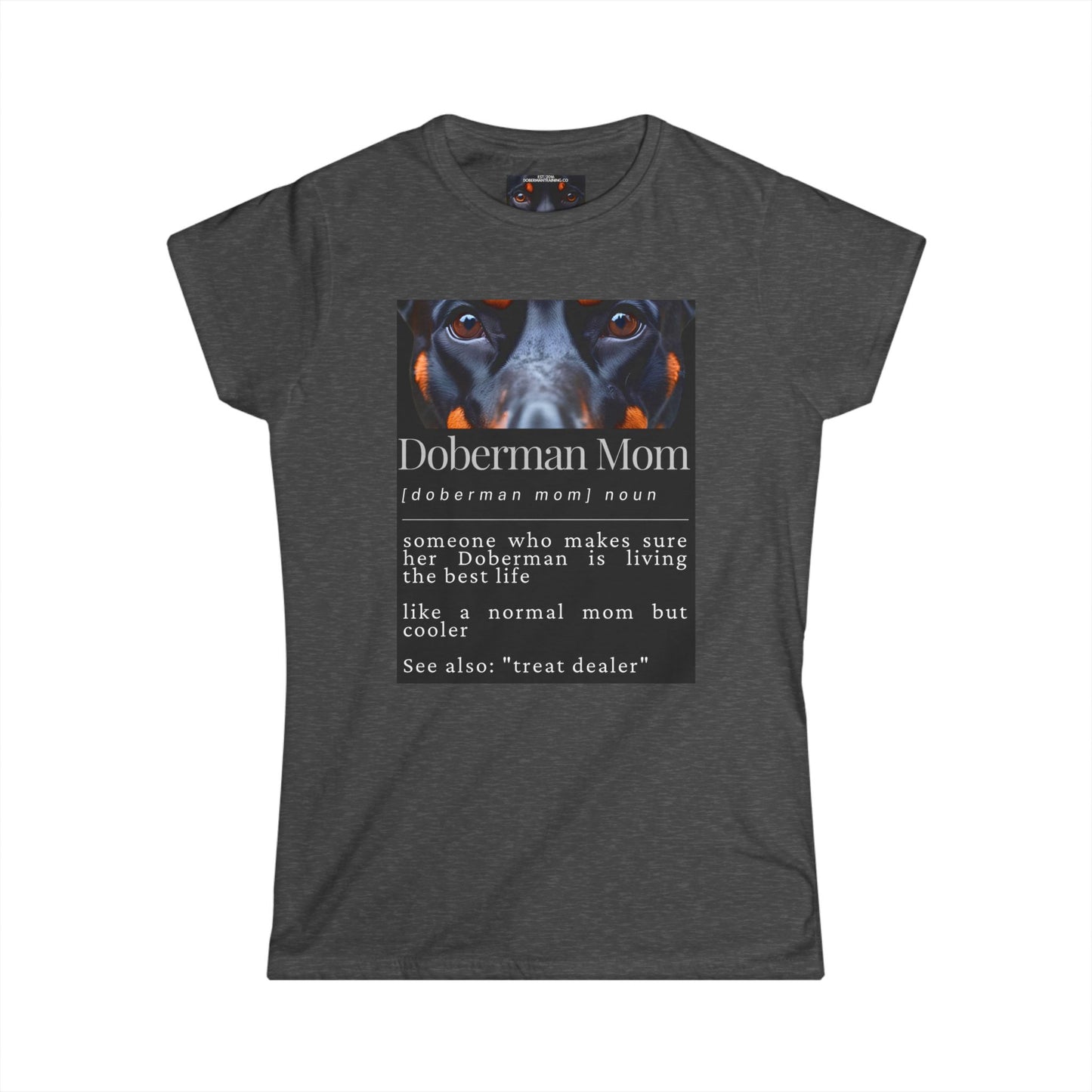 Doberman Mom S1 Women's Softstyle Tee