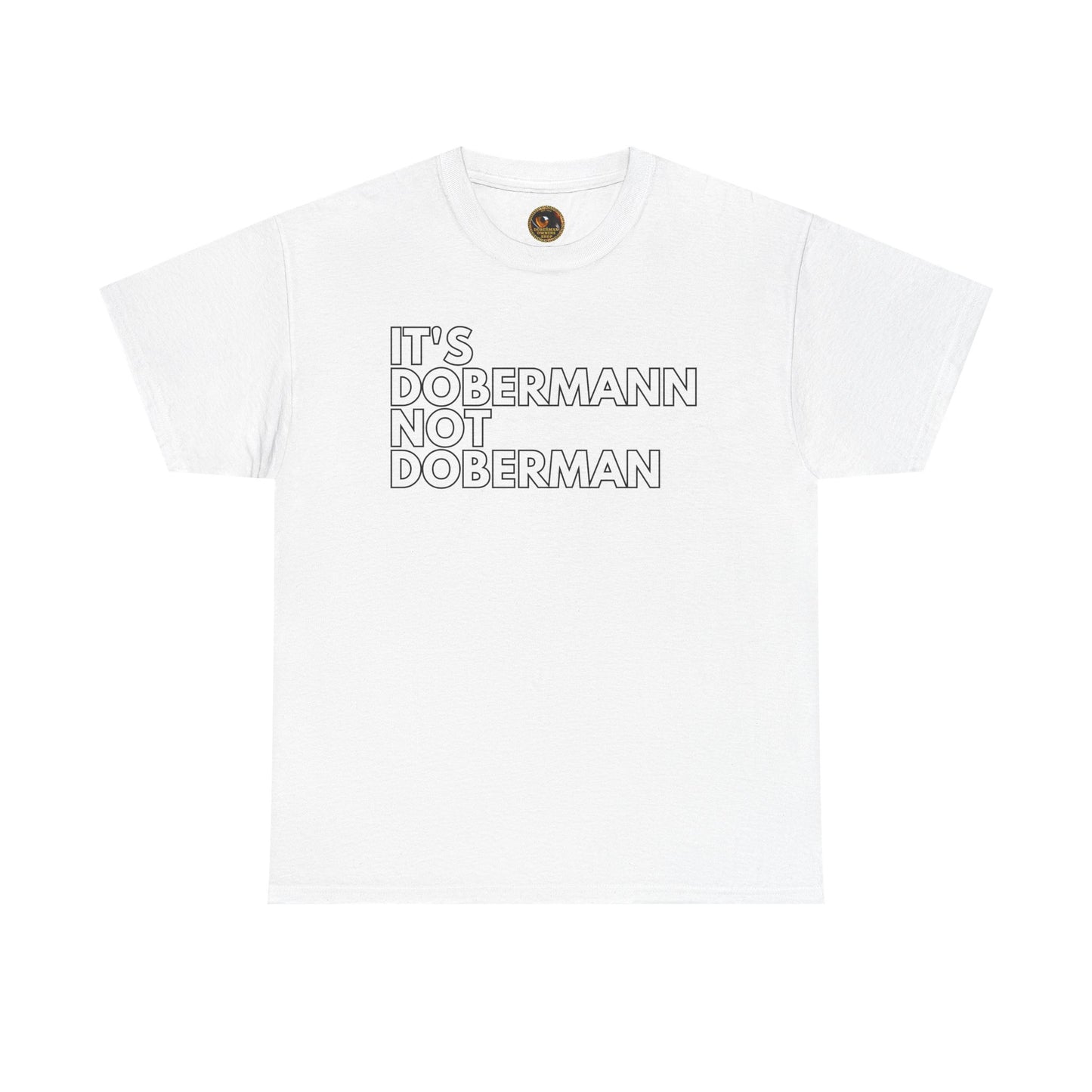 It's Dobermann 1 Private Lable Unisex Heavy Cotton Tee