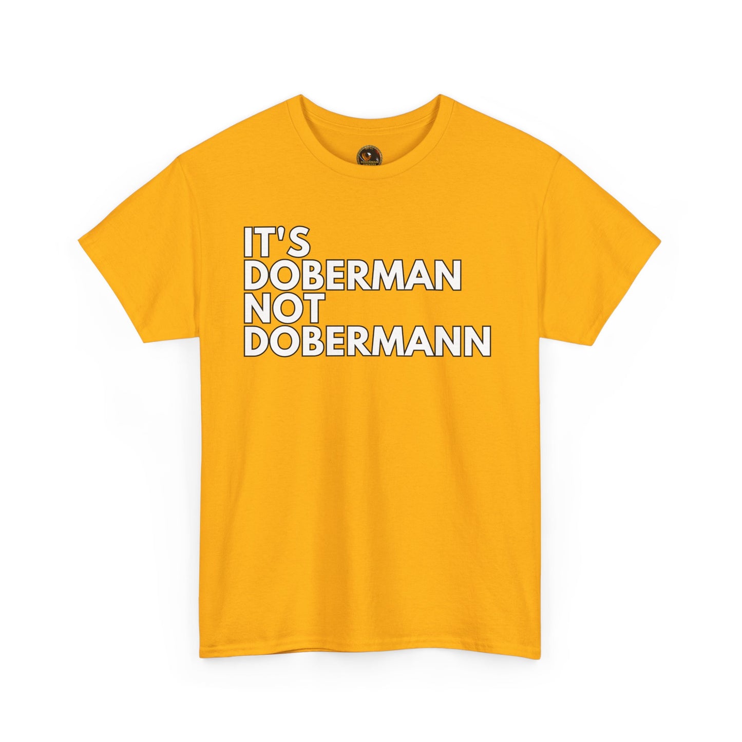 It's Doberman 1 Private Lable Unisex Heavy Cotton Tee