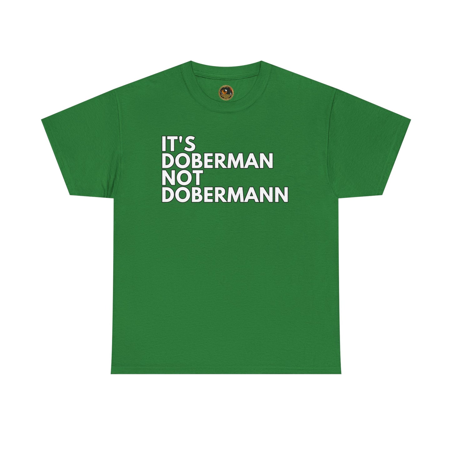 It's Doberman 1 Private Lable Unisex Heavy Cotton Tee