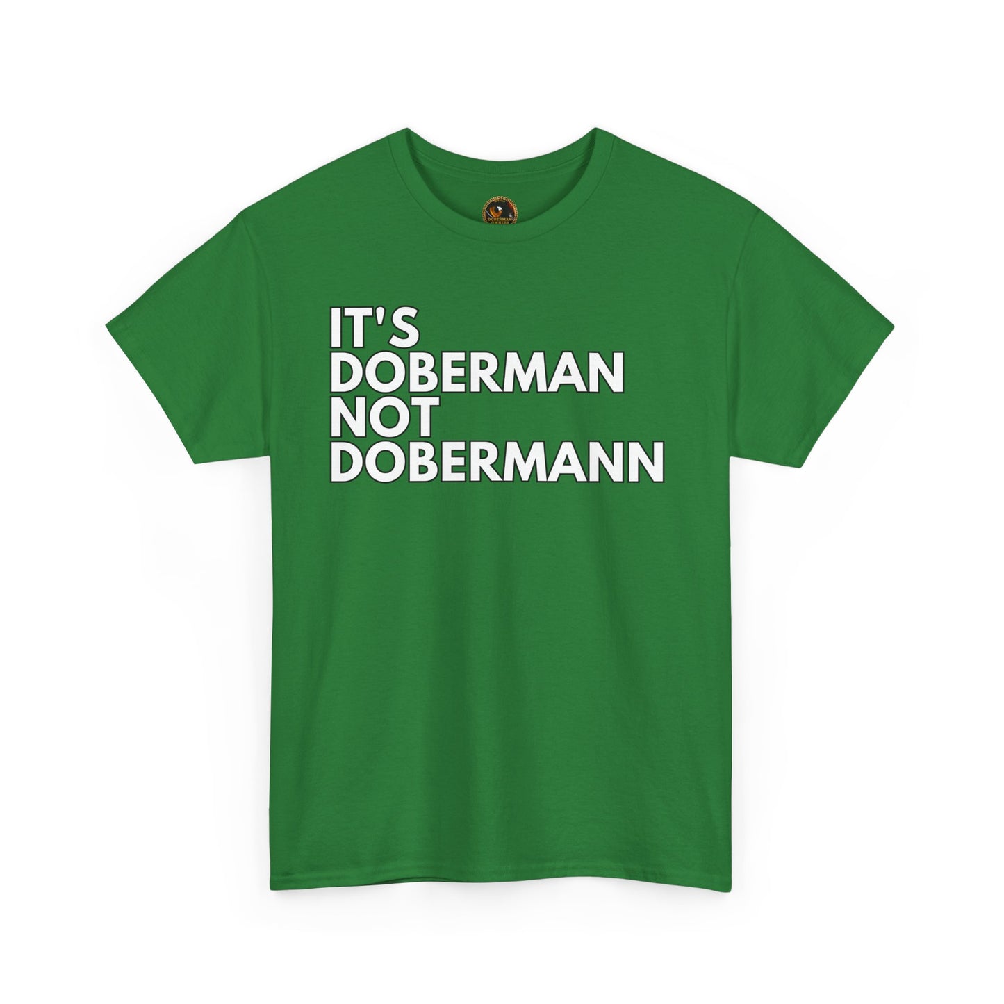 It's Doberman 1 Private Lable Unisex Heavy Cotton Tee