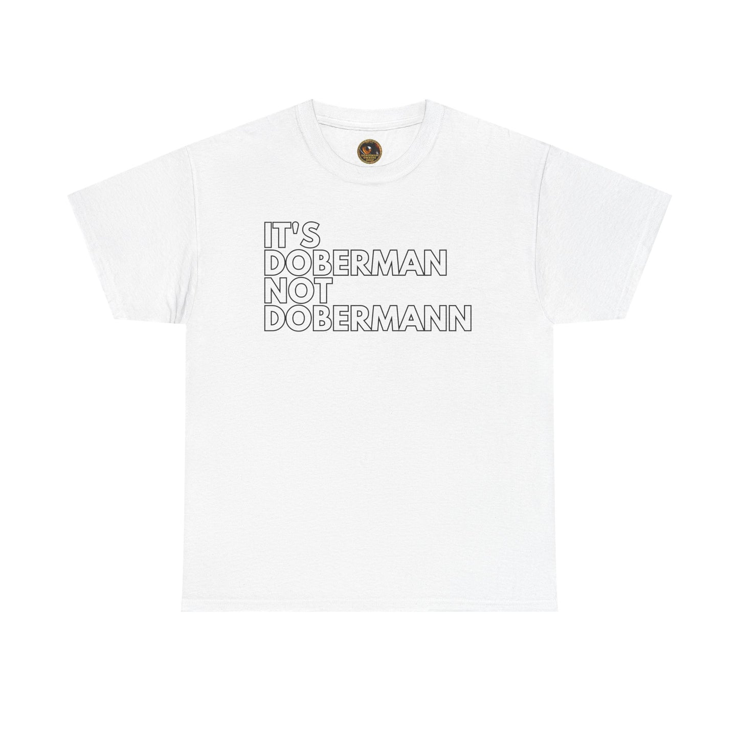 It's Doberman 1 Private Lable Unisex Heavy Cotton Tee