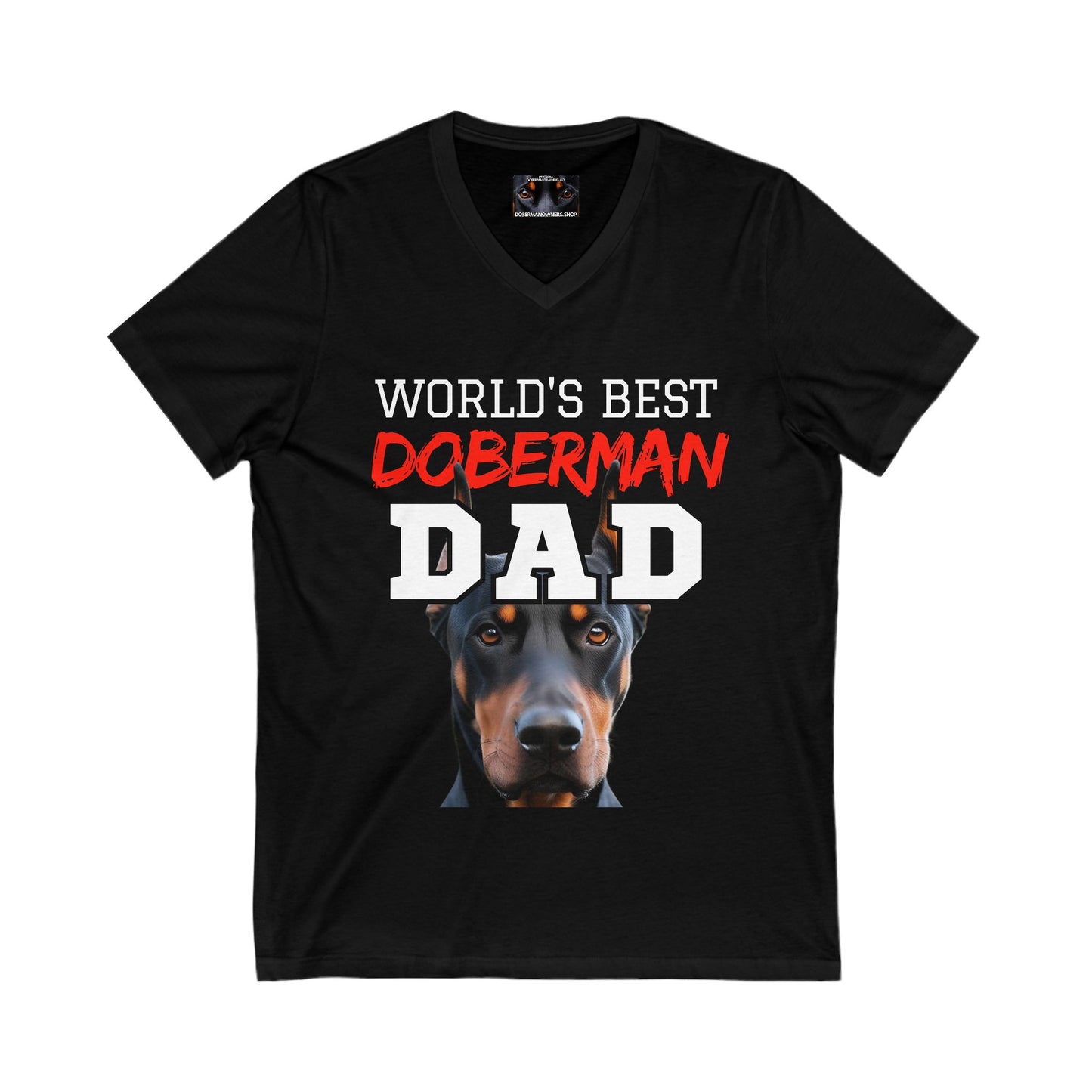 Doberman Dad S2 Private Label Unisex Jersey Short Sleeve V-Neck Tee