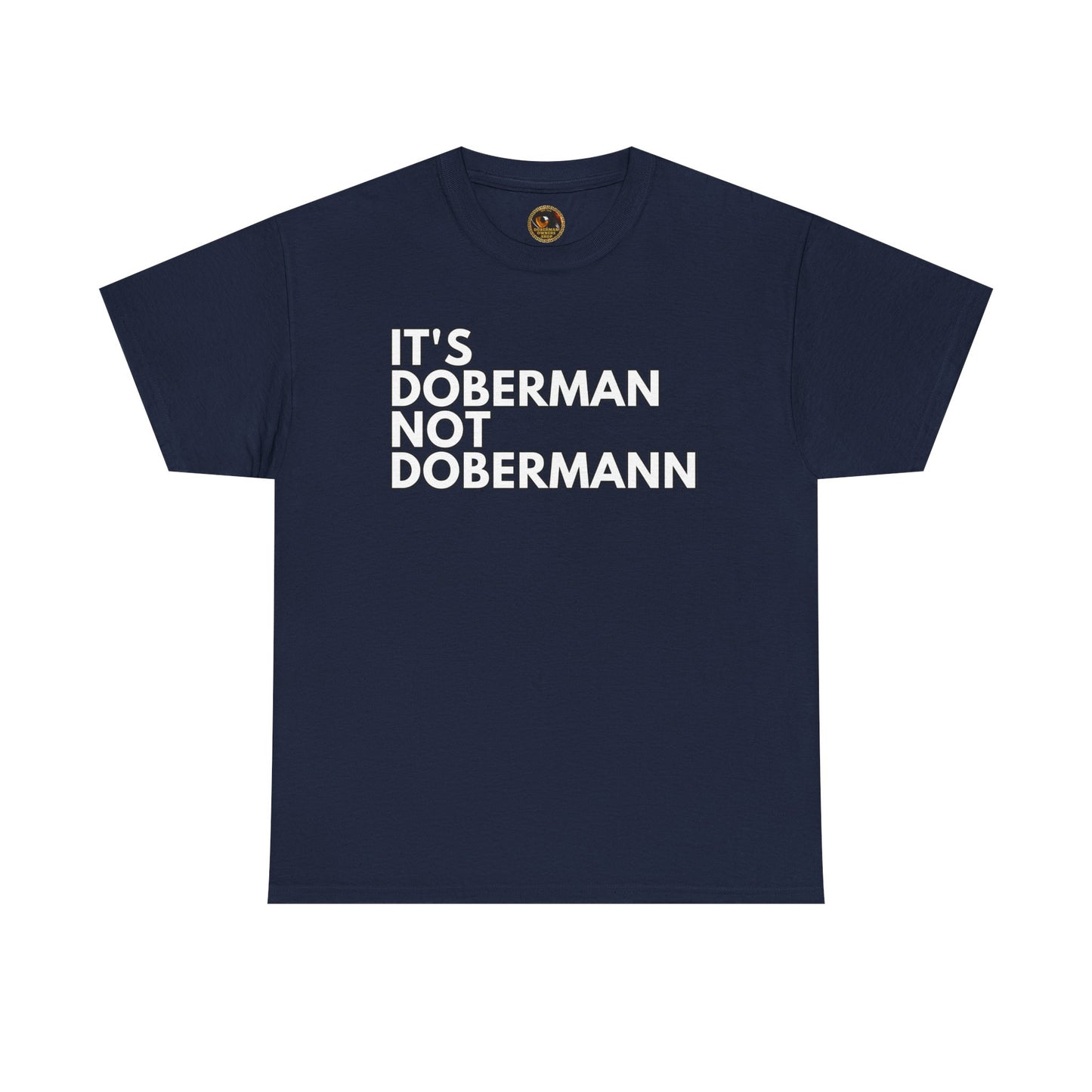 It's Doberman 1 Private Lable Unisex Heavy Cotton Tee