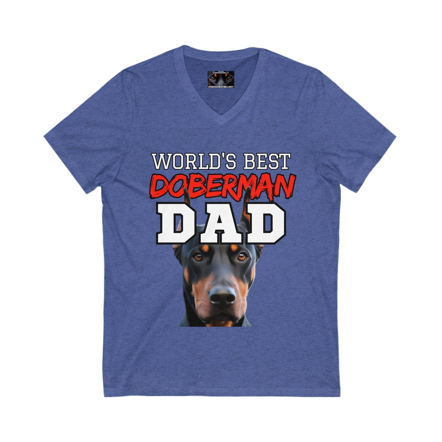 Doberman Dad S2 Private Label Unisex Jersey Short Sleeve V-Neck Tee