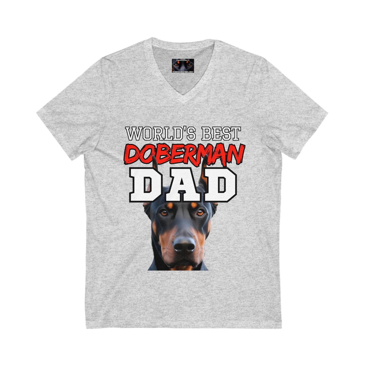 Doberman Dad S2 Private Label Unisex Jersey Short Sleeve V-Neck Tee