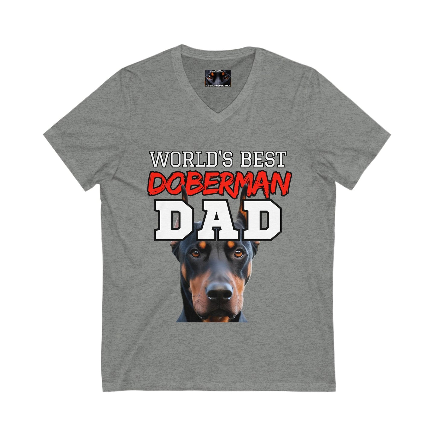 Doberman Dad S2 Private Label Unisex Jersey Short Sleeve V-Neck Tee