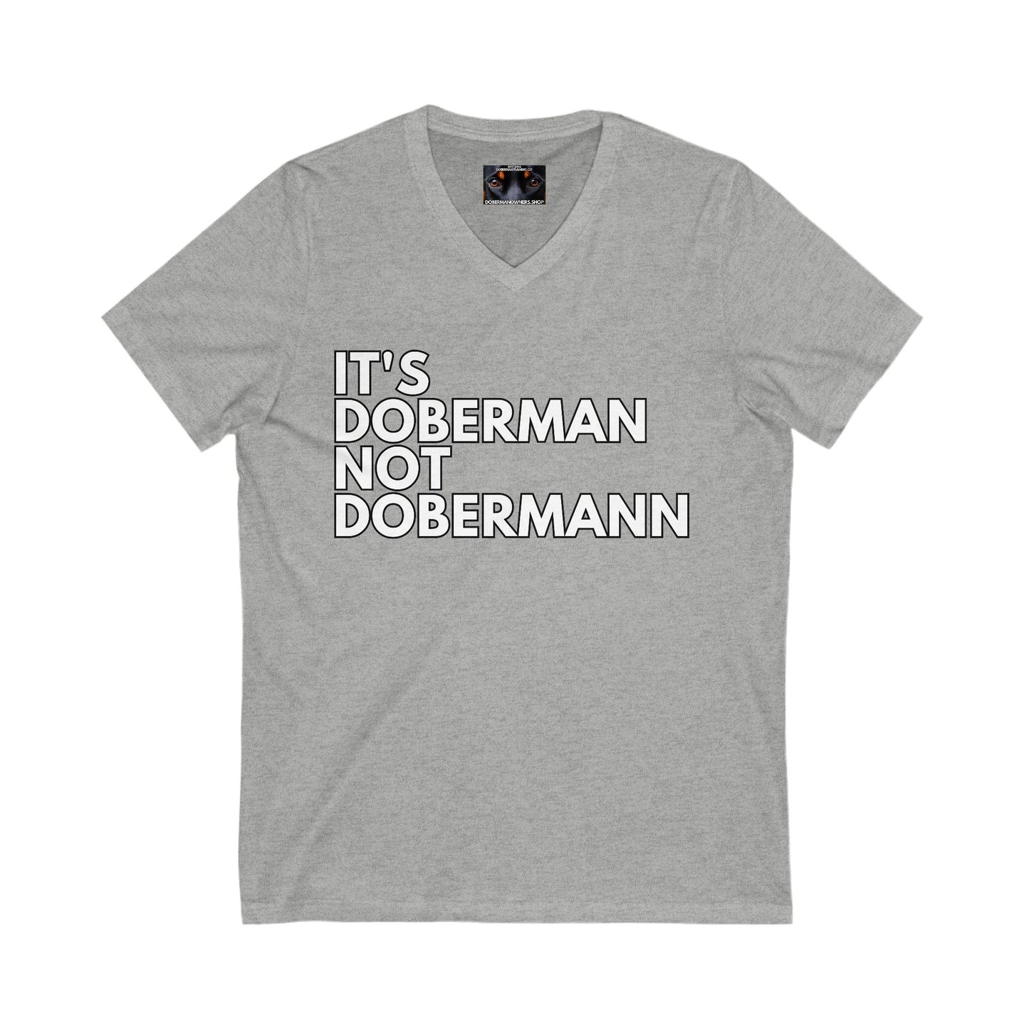 It's Doberman 1 Private Label Unisex Jersey Short Sleeve V-Neck Tee