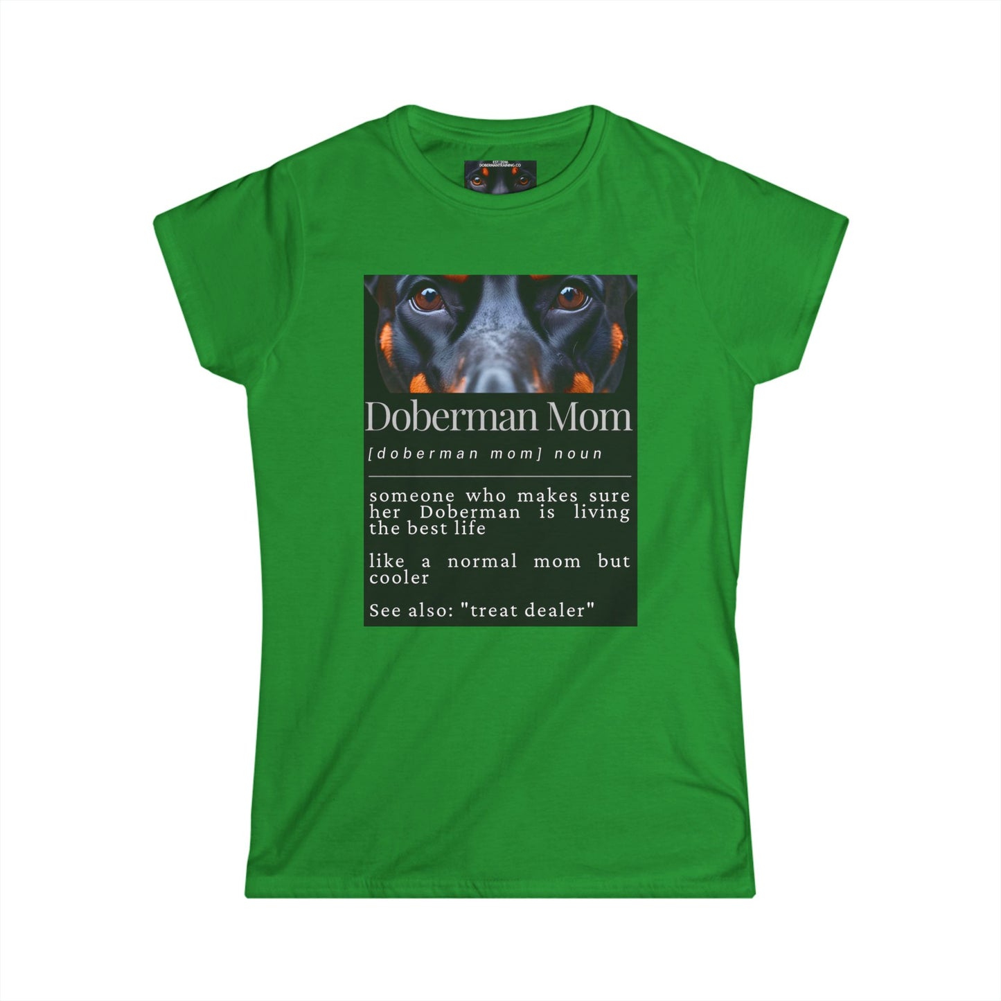 Doberman Mom S1 Women's Softstyle Tee