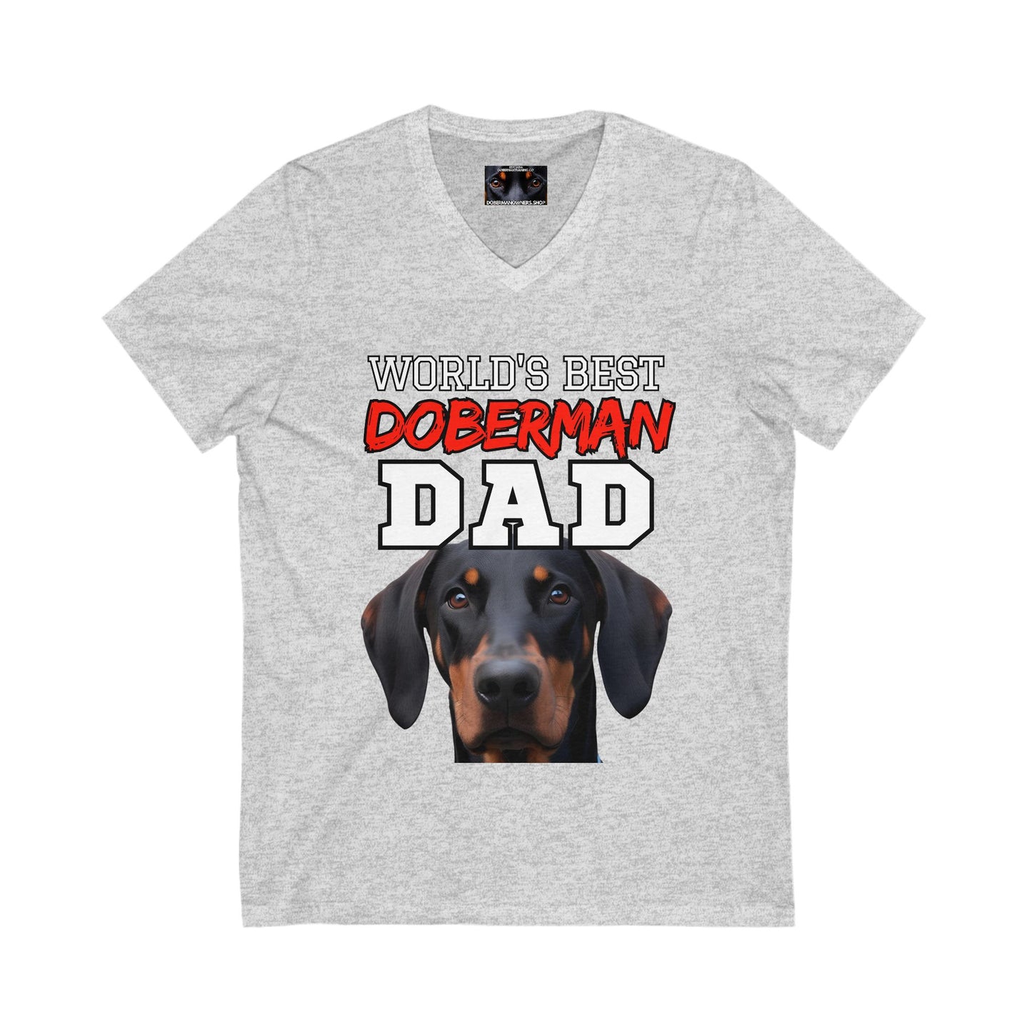 Doberman Dad S3 Private Label Unisex Jersey Short Sleeve V-Neck Tee