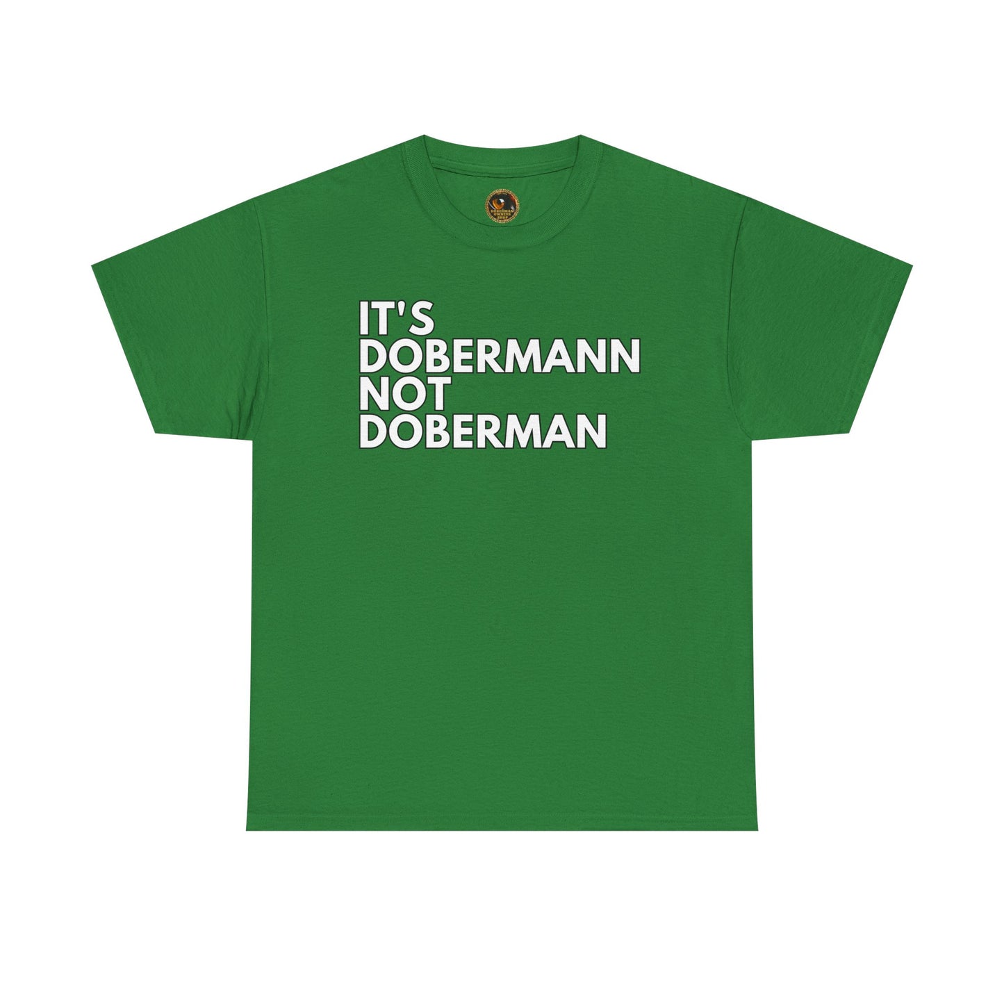 It's Dobermann 1 Private Lable Unisex Heavy Cotton Tee