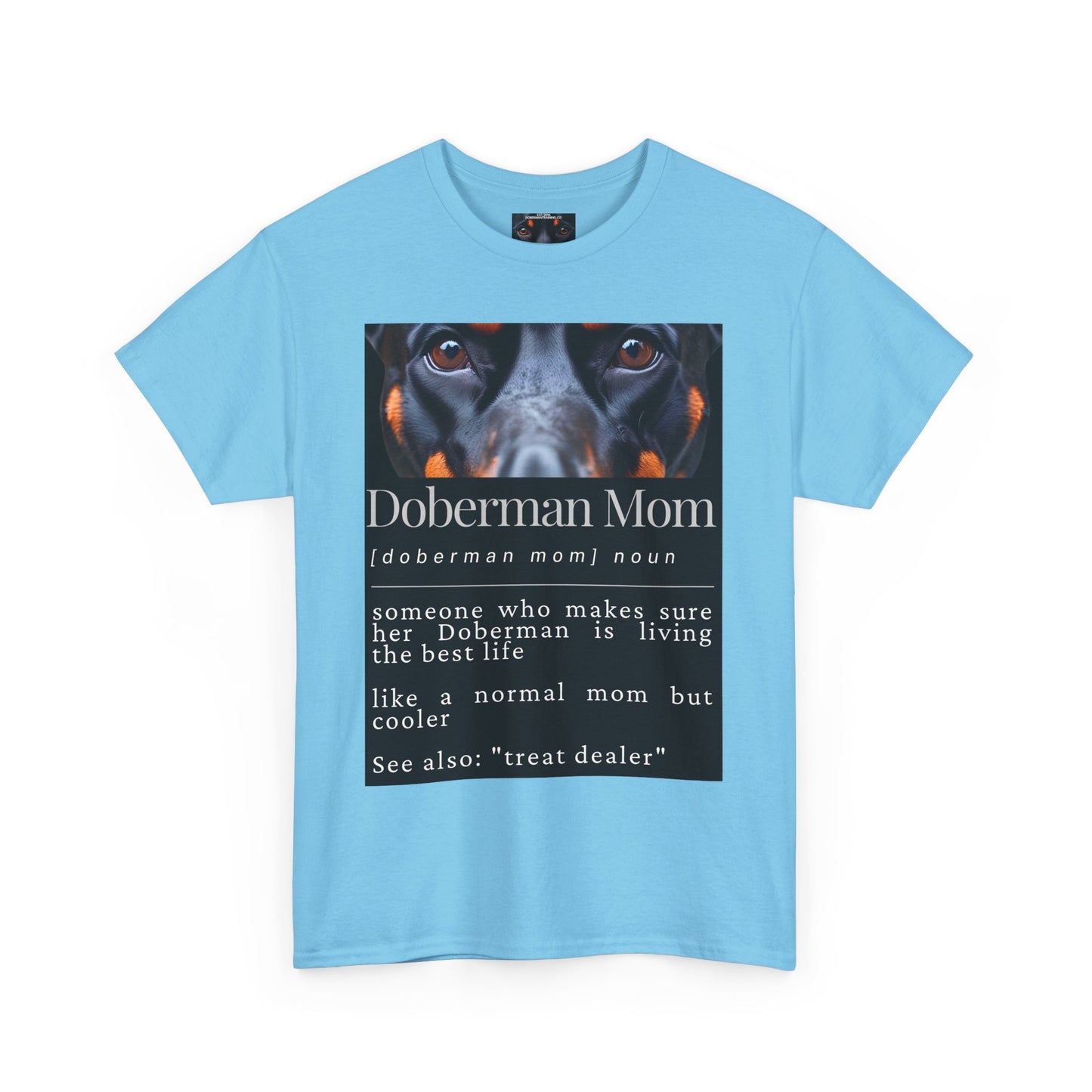 Doberman Mom S1 Private Lable Unisex Heavy Cotton Tee