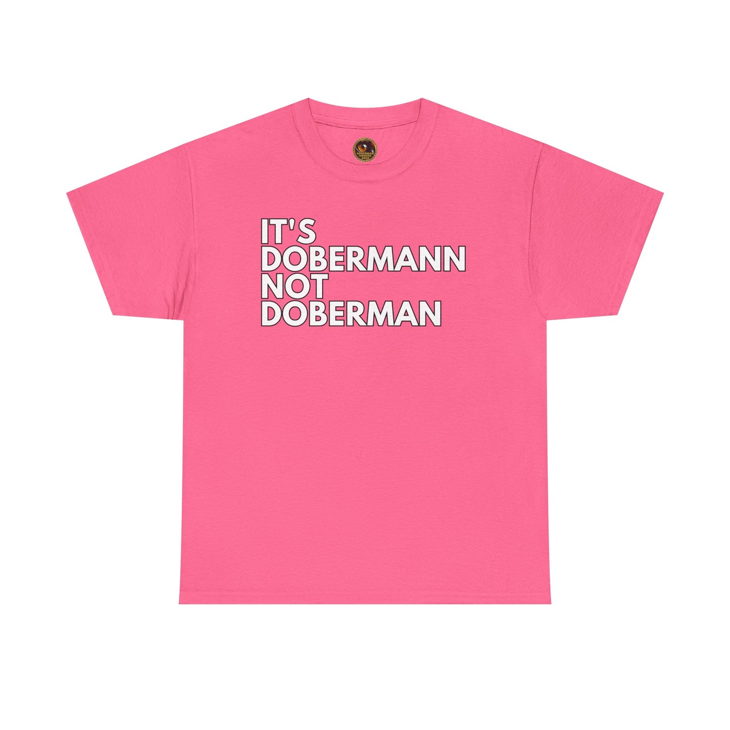 It's Dobermann 1 Private Lable Unisex Heavy Cotton Tee