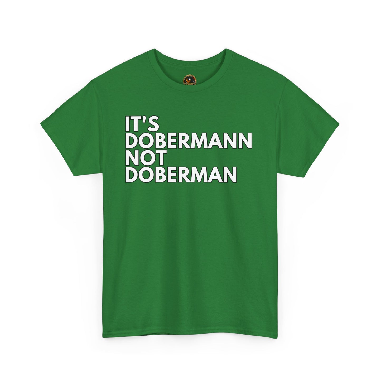It's Dobermann 1 Private Lable Unisex Heavy Cotton Tee