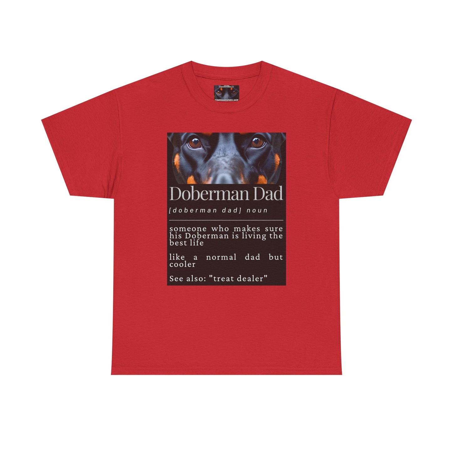 Doberman Dad S1 Private Lable Unisex Heavy Cotton Tee