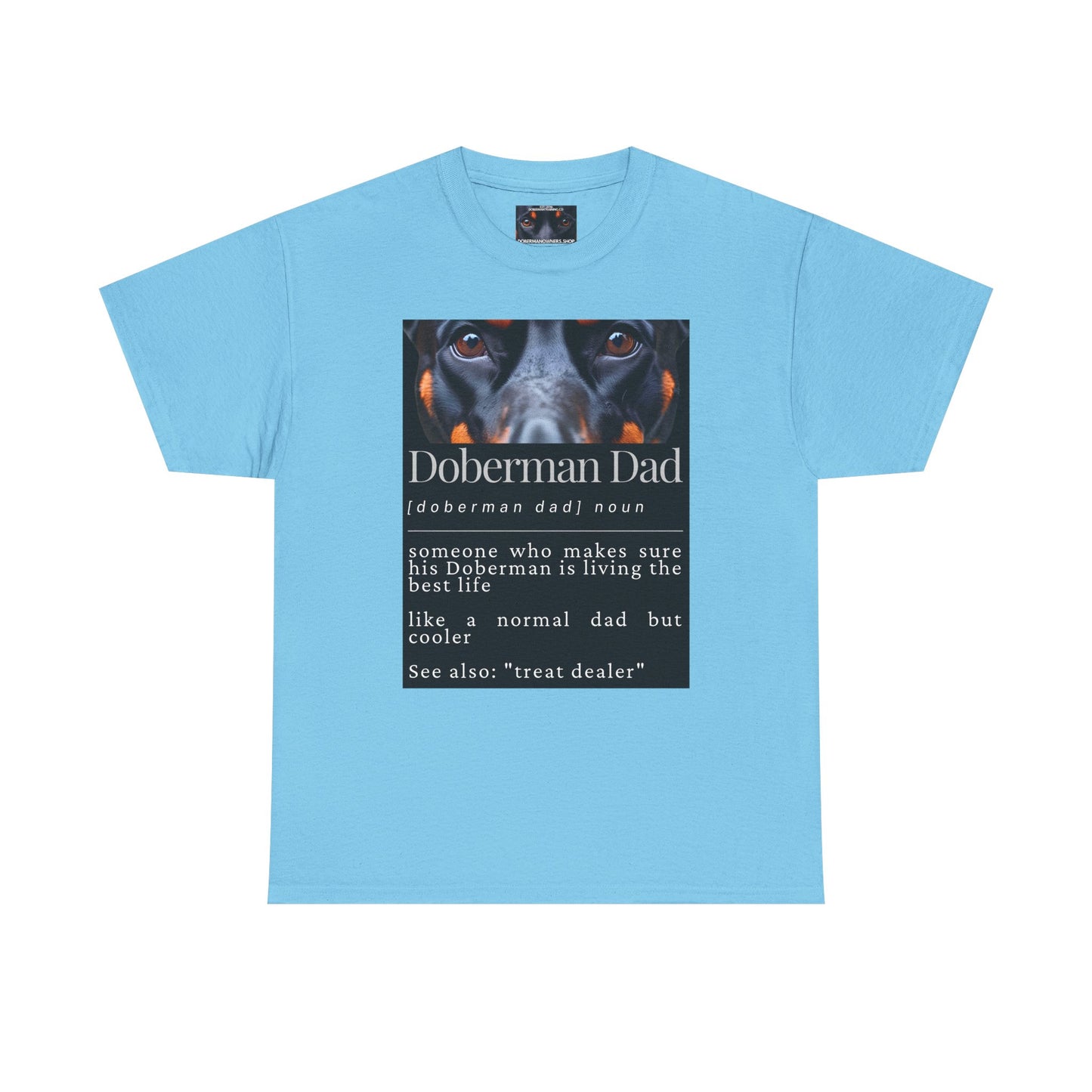 Doberman Dad S1 Private Lable Unisex Heavy Cotton Tee