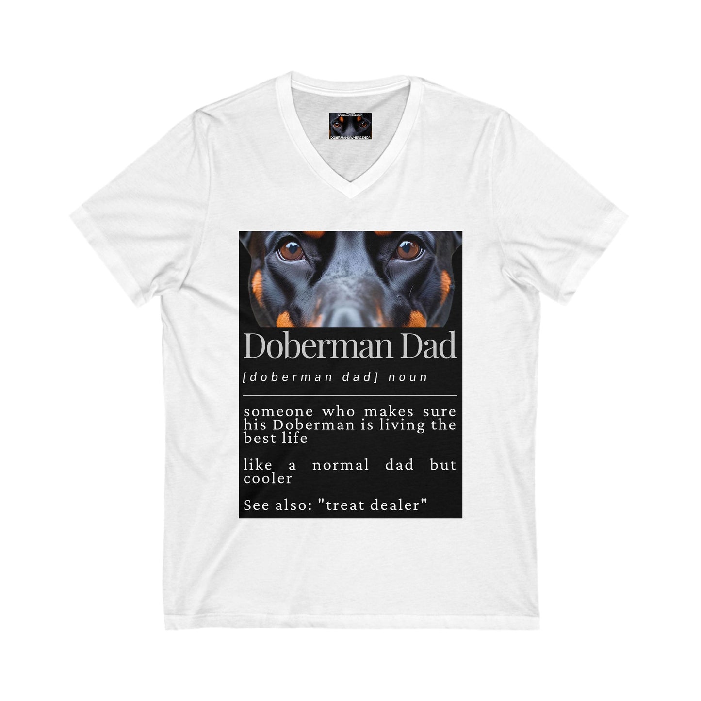 Doberman Dad S1 Private Label Unisex Jersey Short Sleeve V-Neck Tee