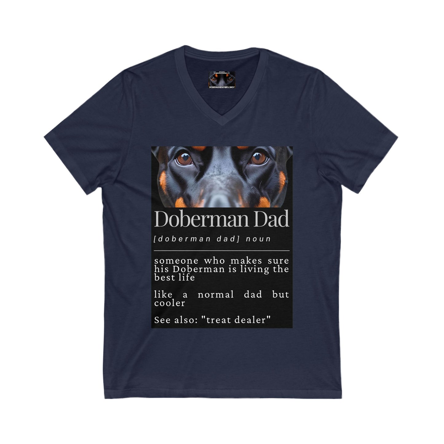 Doberman Dad S1 Private Label Unisex Jersey Short Sleeve V-Neck Tee