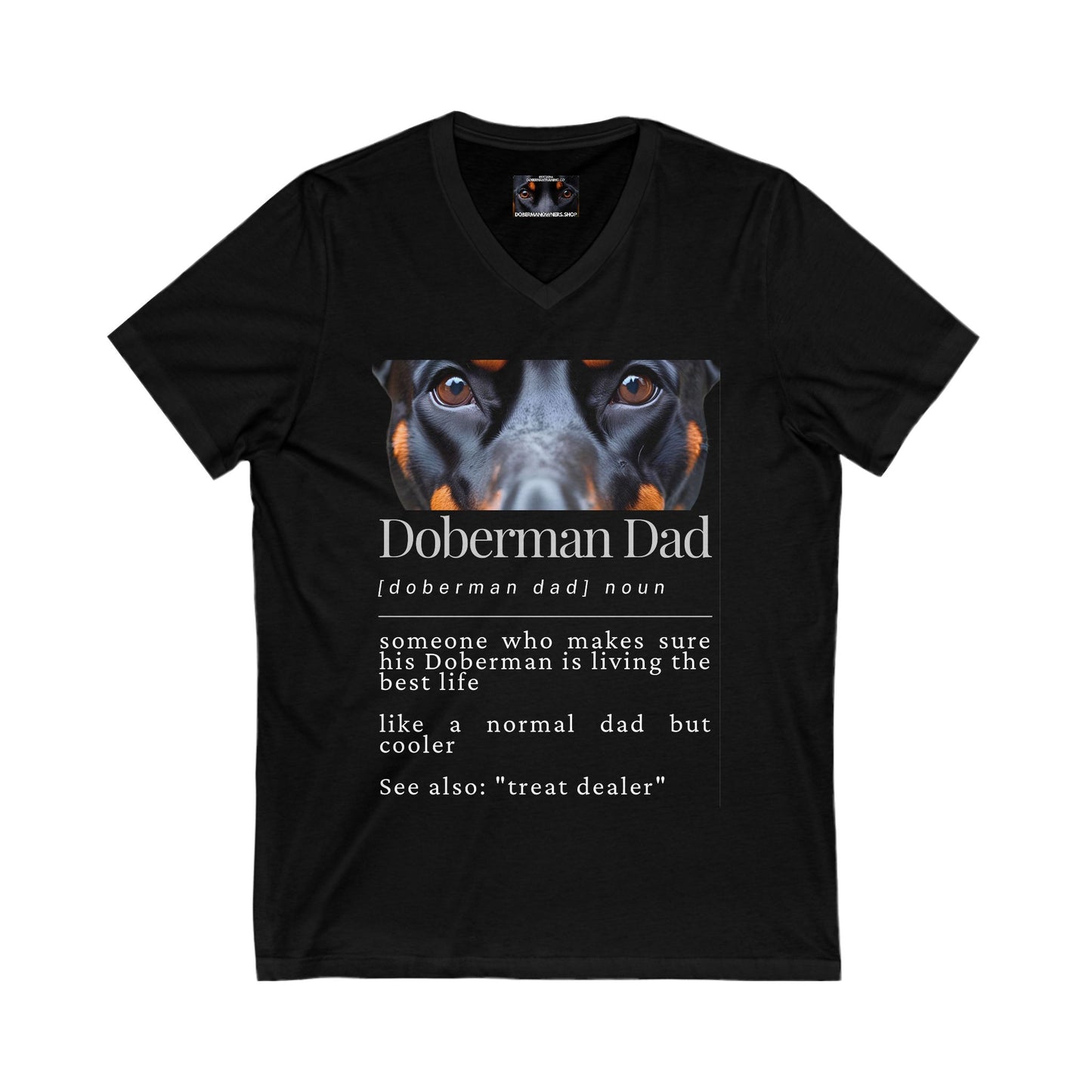 Doberman Dad S1 Private Label Unisex Jersey Short Sleeve V-Neck Tee