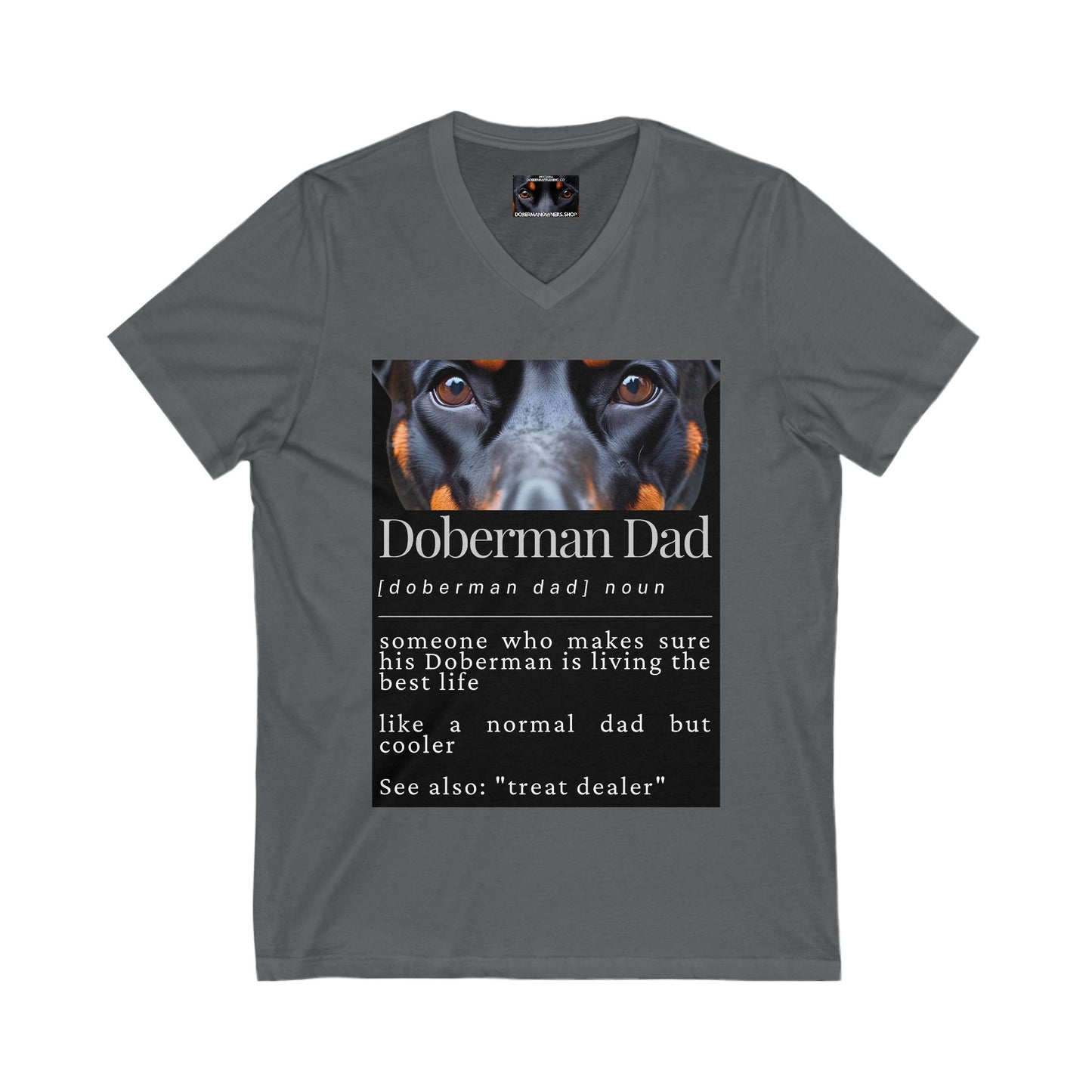 Doberman Dad S1 Private Label Unisex Jersey Short Sleeve V-Neck Tee