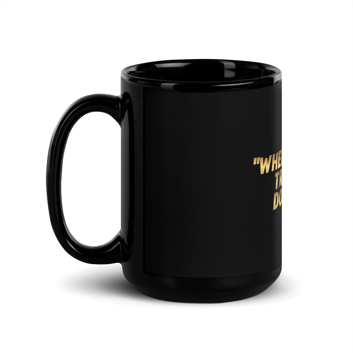 Trust 2 Black Glossy Mug