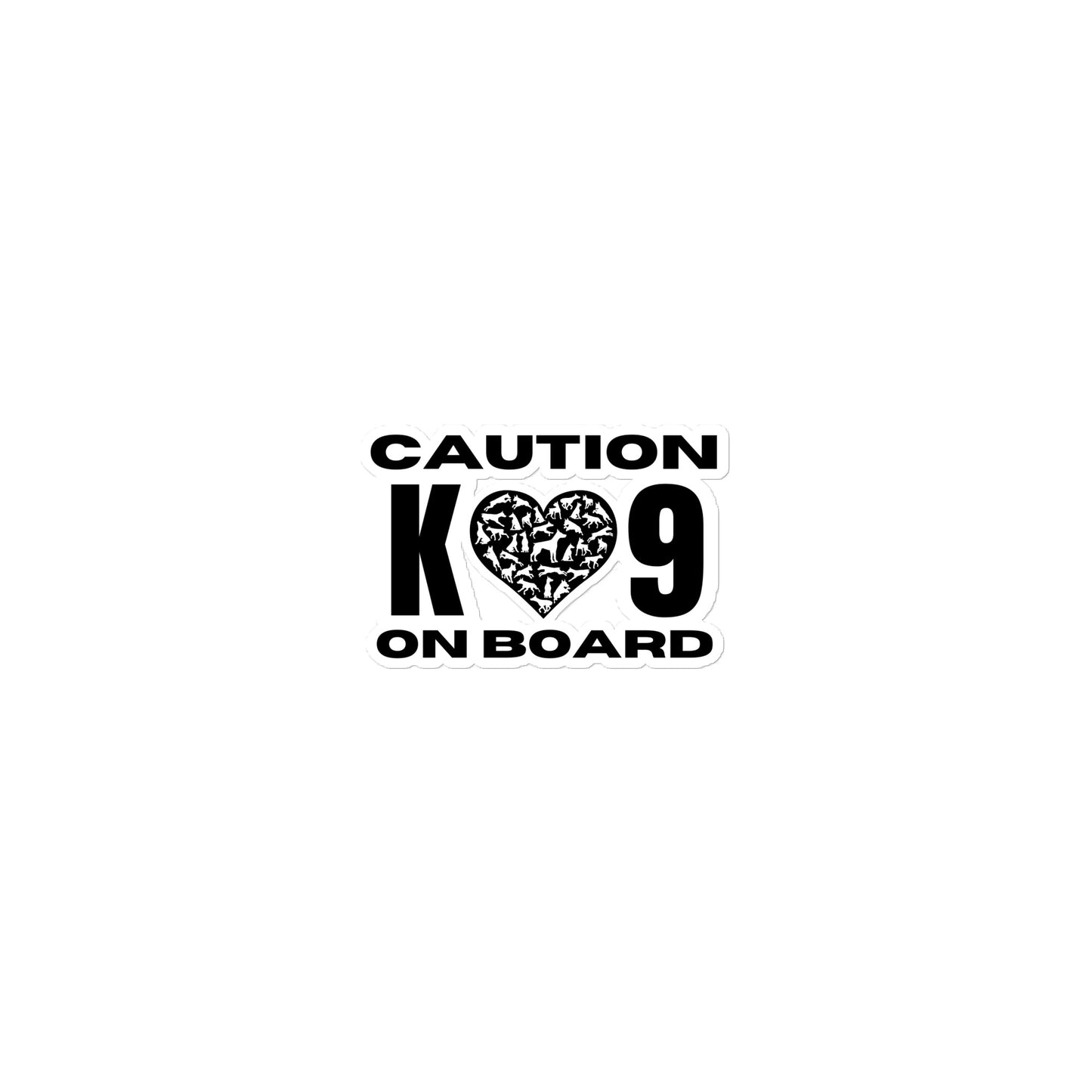 Caution K9 On Boarding 1 Bubble-free stickers