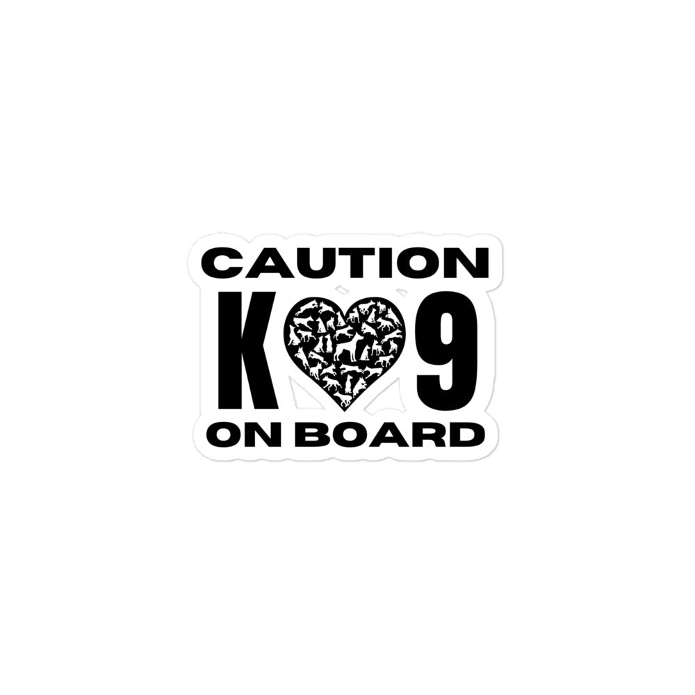 Caution K9 On Boarding 1 Bubble-free stickers