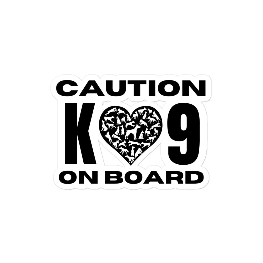 Caution K9 On Boarding 1 Bubble-free stickers