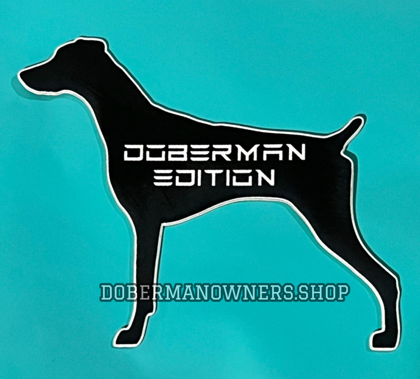 Doberman Edition 1, 2 & 3 Vinyl Cut 3M Vehicle Emblem