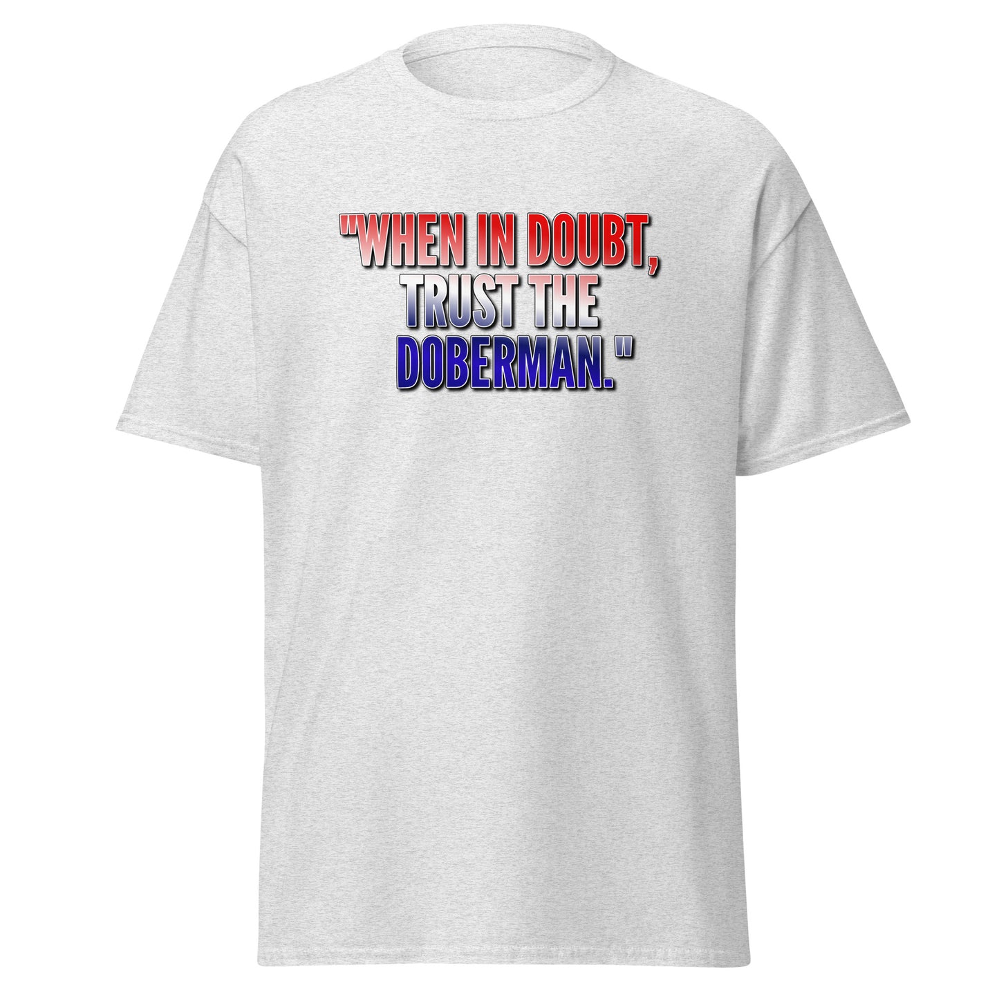 Trust 1 Unisex classic tee
