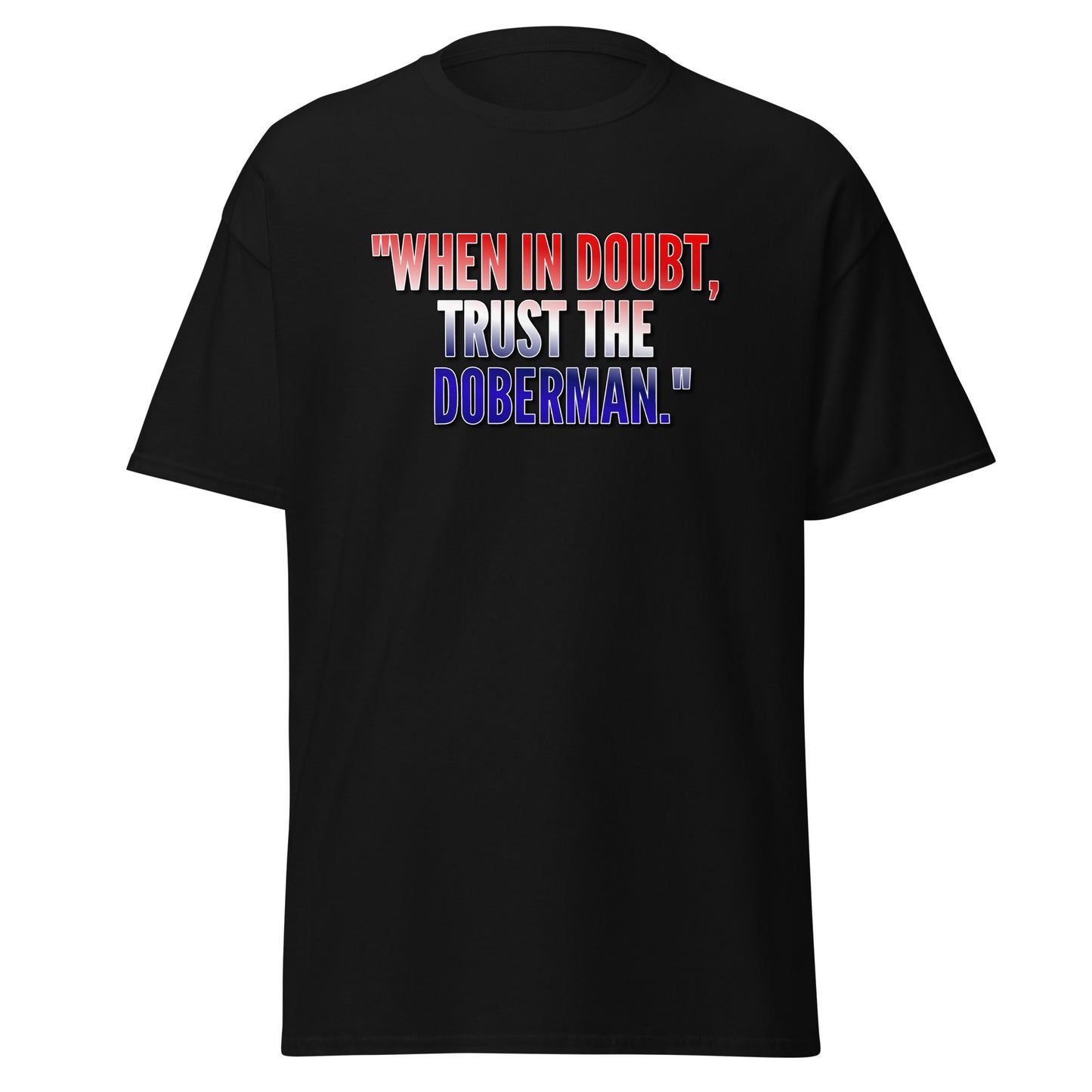 Trust 1 Unisex classic tee