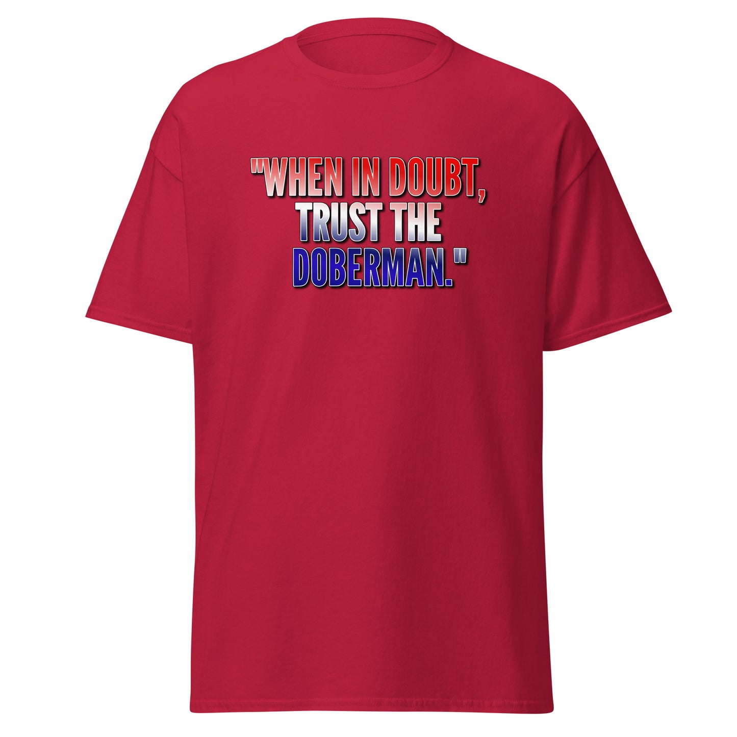 Trust 1 Unisex classic tee