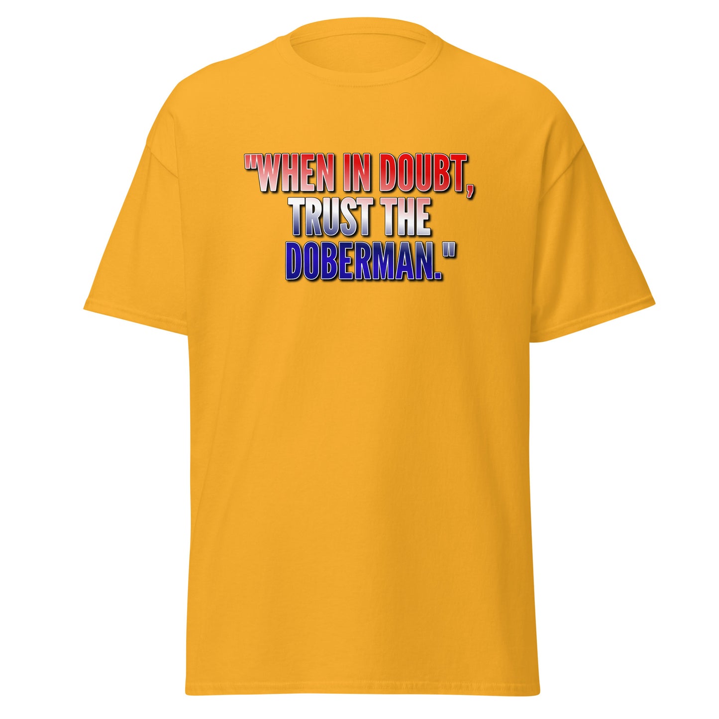 Trust 1 Unisex classic tee