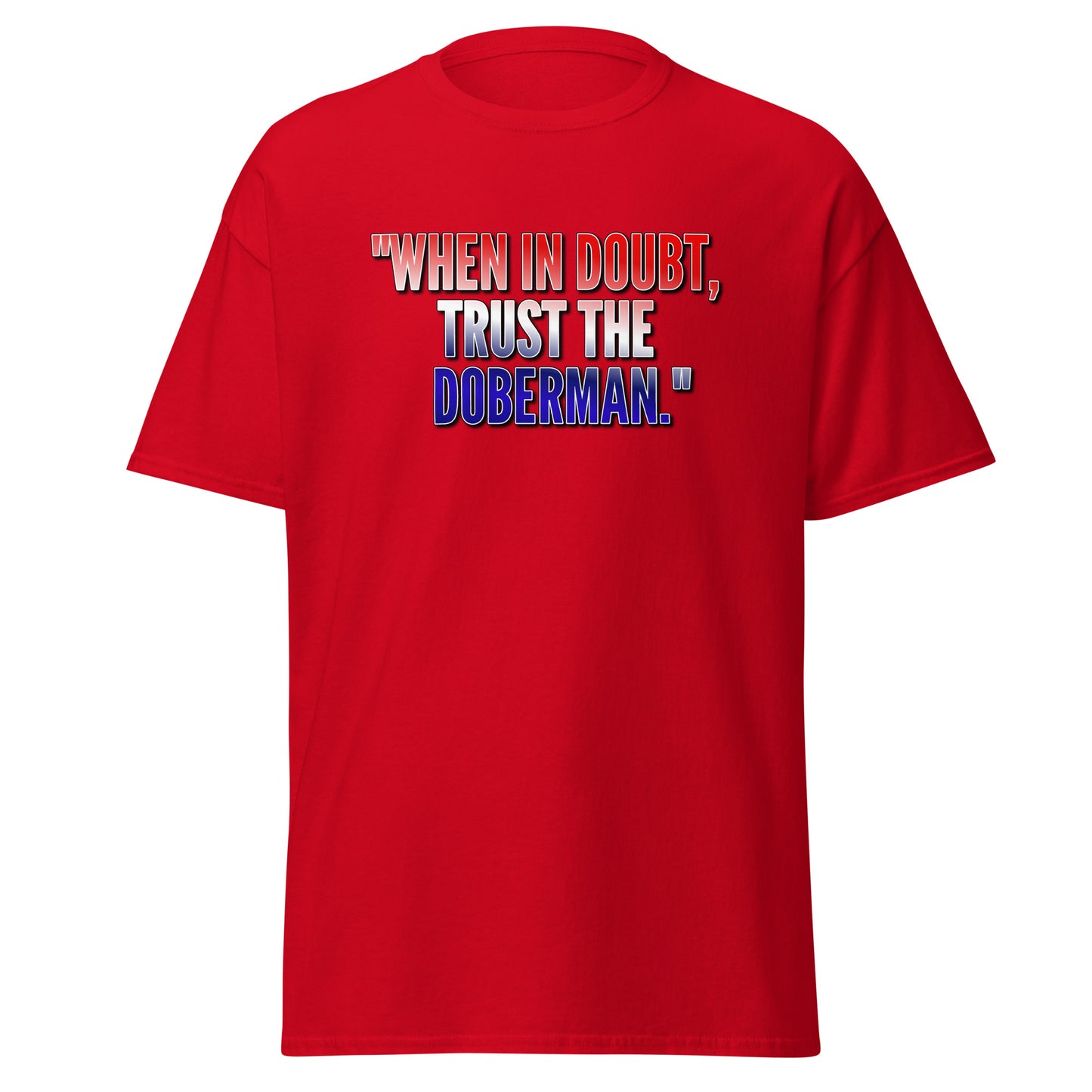 Trust 1 Unisex classic tee