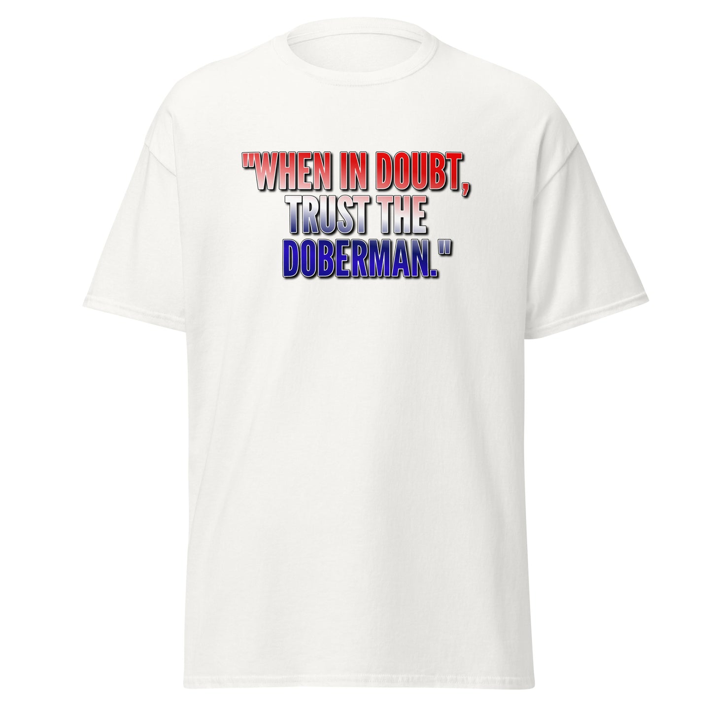 Trust 1 Unisex classic tee